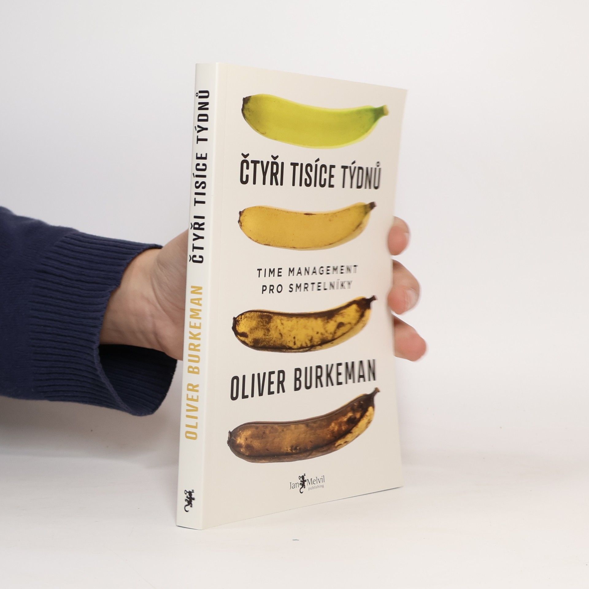 Oliver Burkeman Čtyři tisíce týdnů