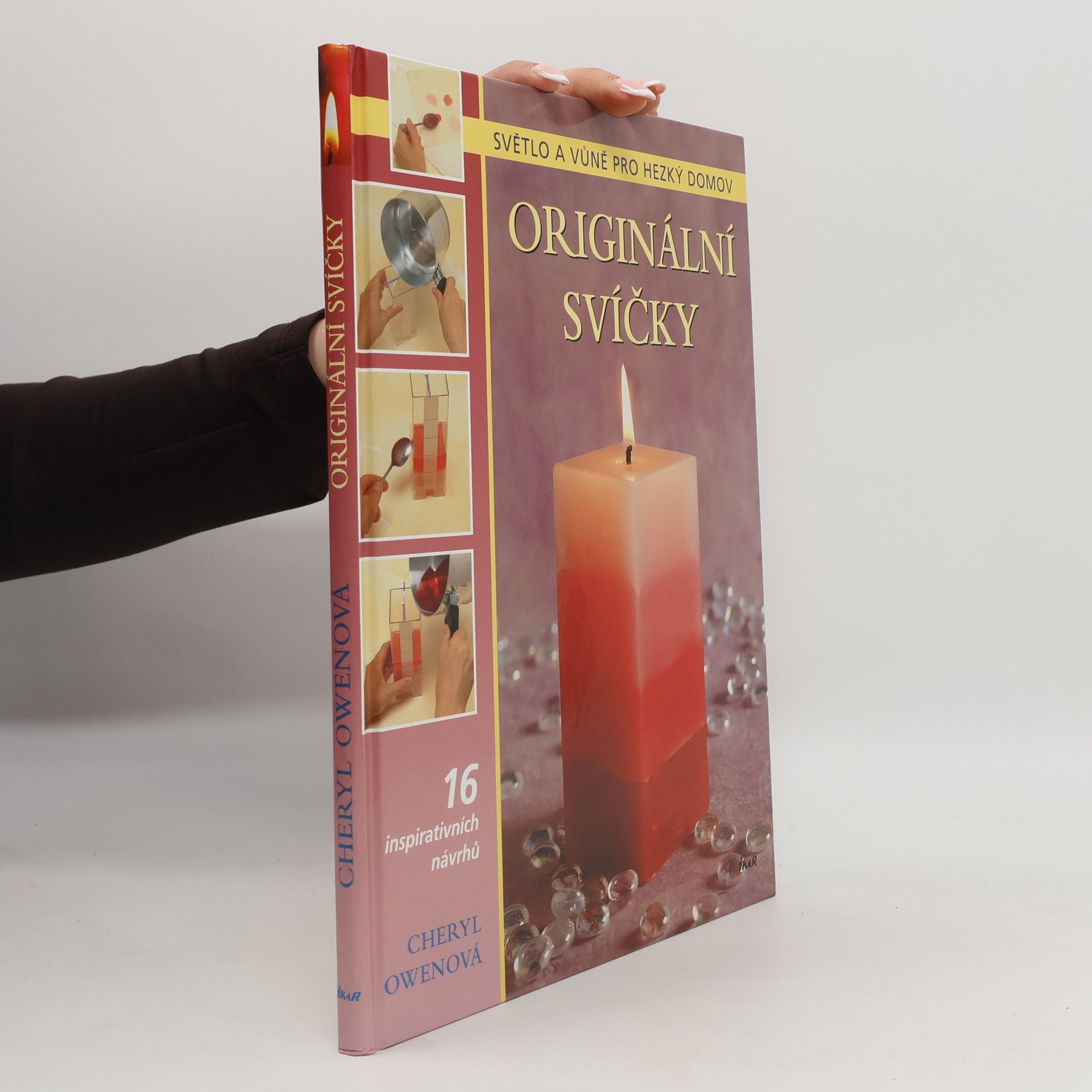 Cheryl Owen Originální svíčky: Světlo a vůně pro hezký domov