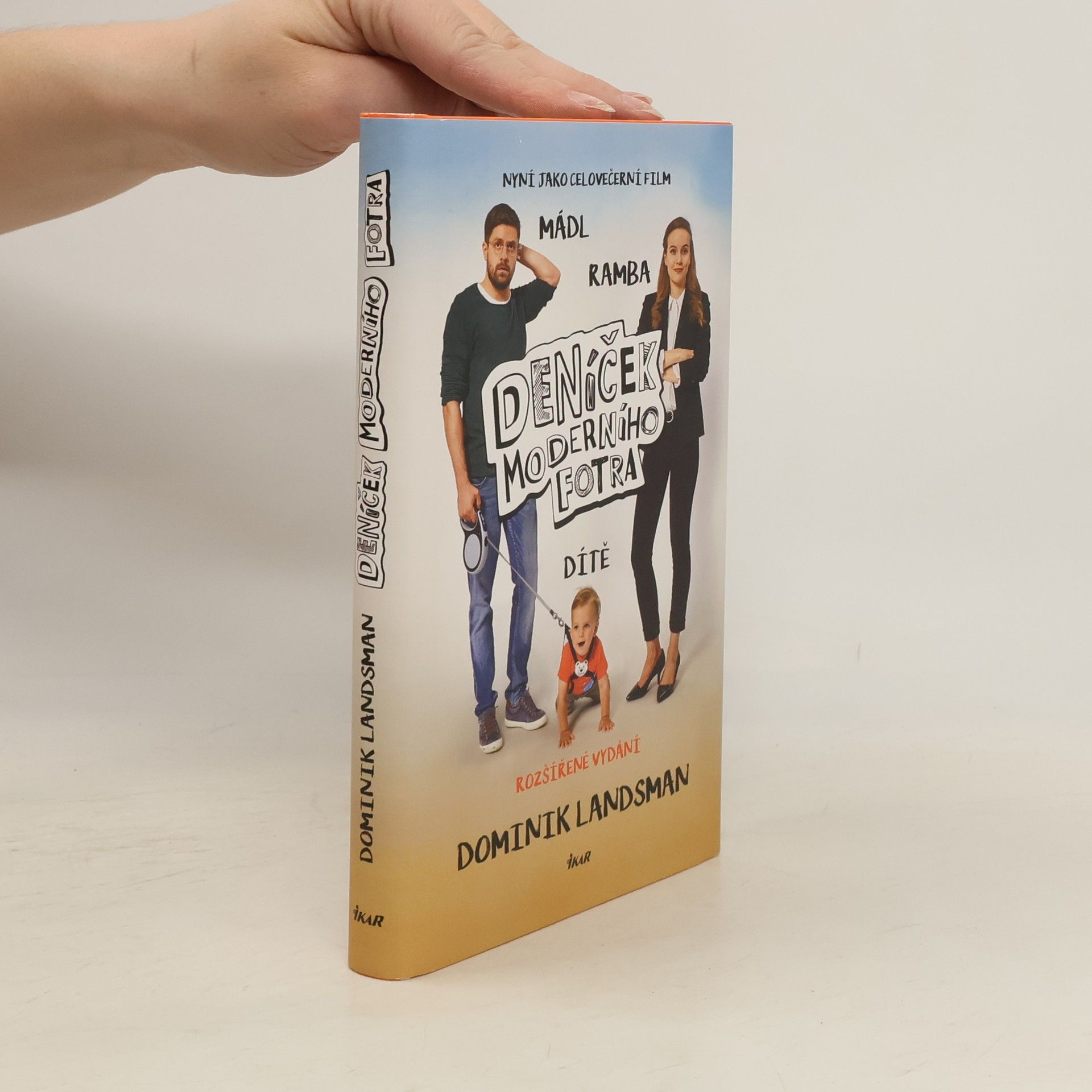 Dominik Landsman Deníček moderního fotra aneb Proč by muži neměli mít děti