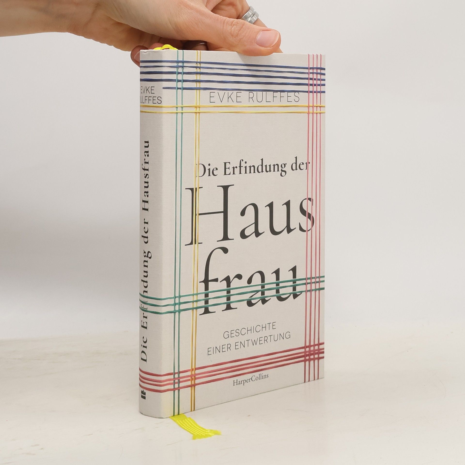 Evke Rulffes Die Erfindung der Hausfrau