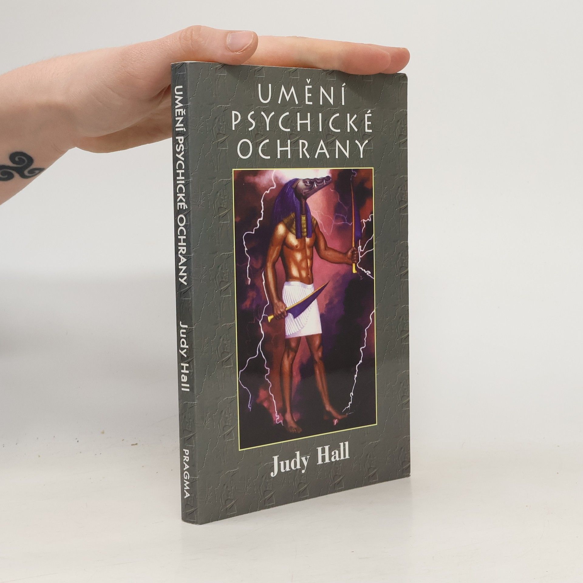 Judy Hall Umění psychické ochrany