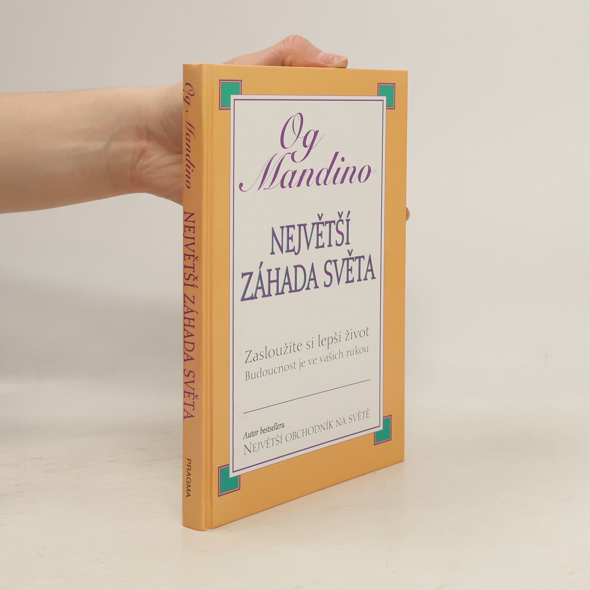 Og Mandino Největší záhada světa