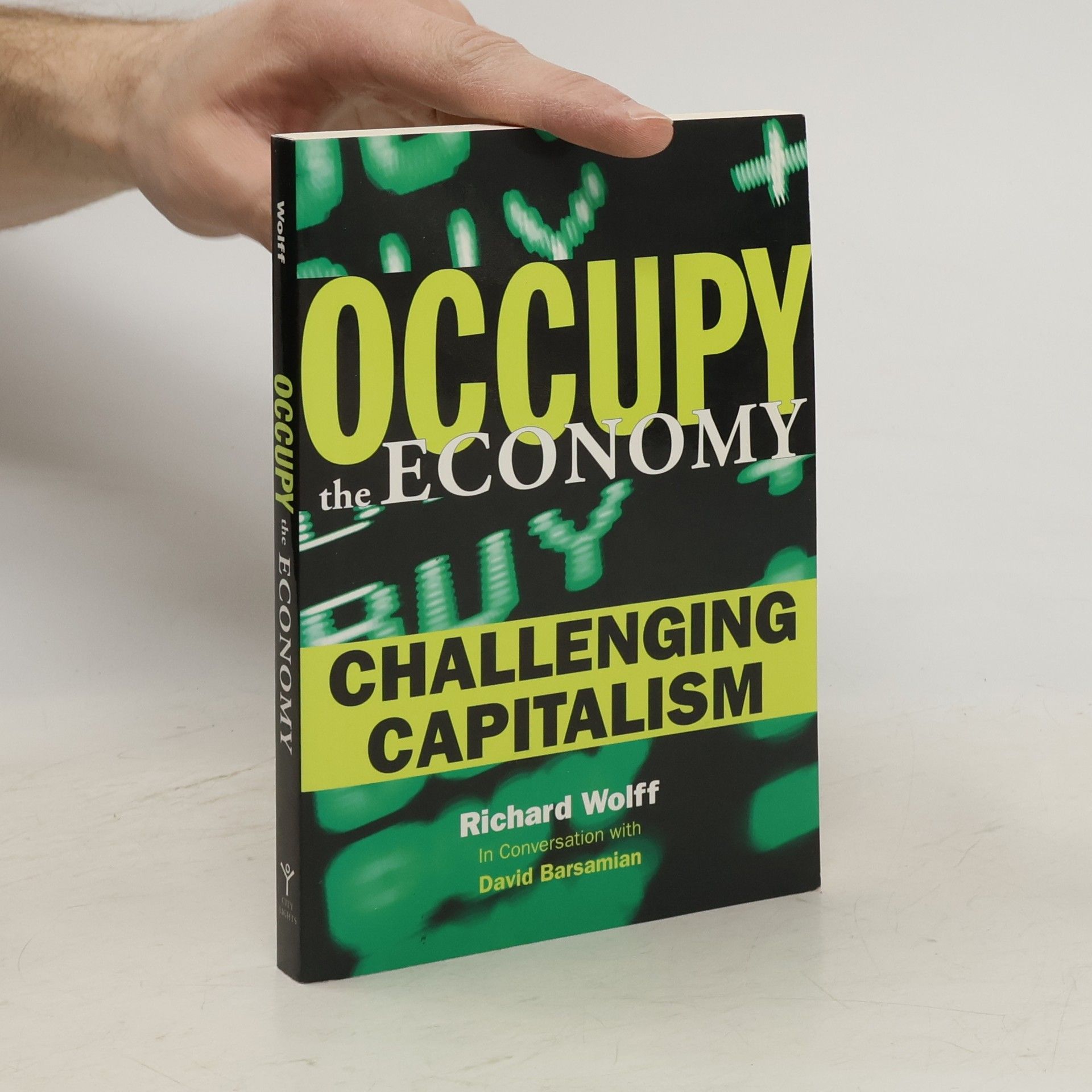 David Barsamian Occupy the Economy