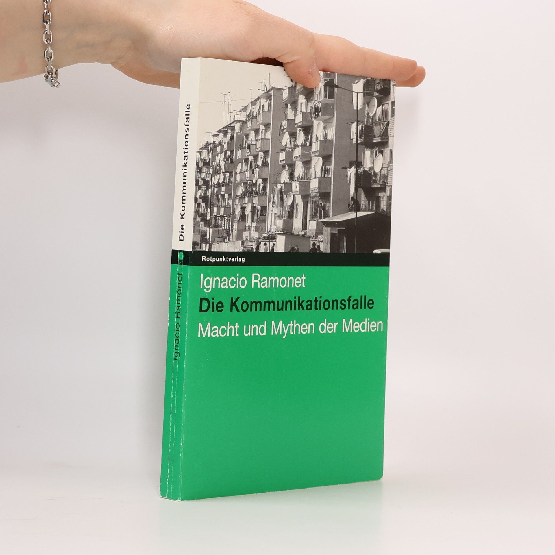 Ignacio Ramonet Die Kommunikationsfalle
