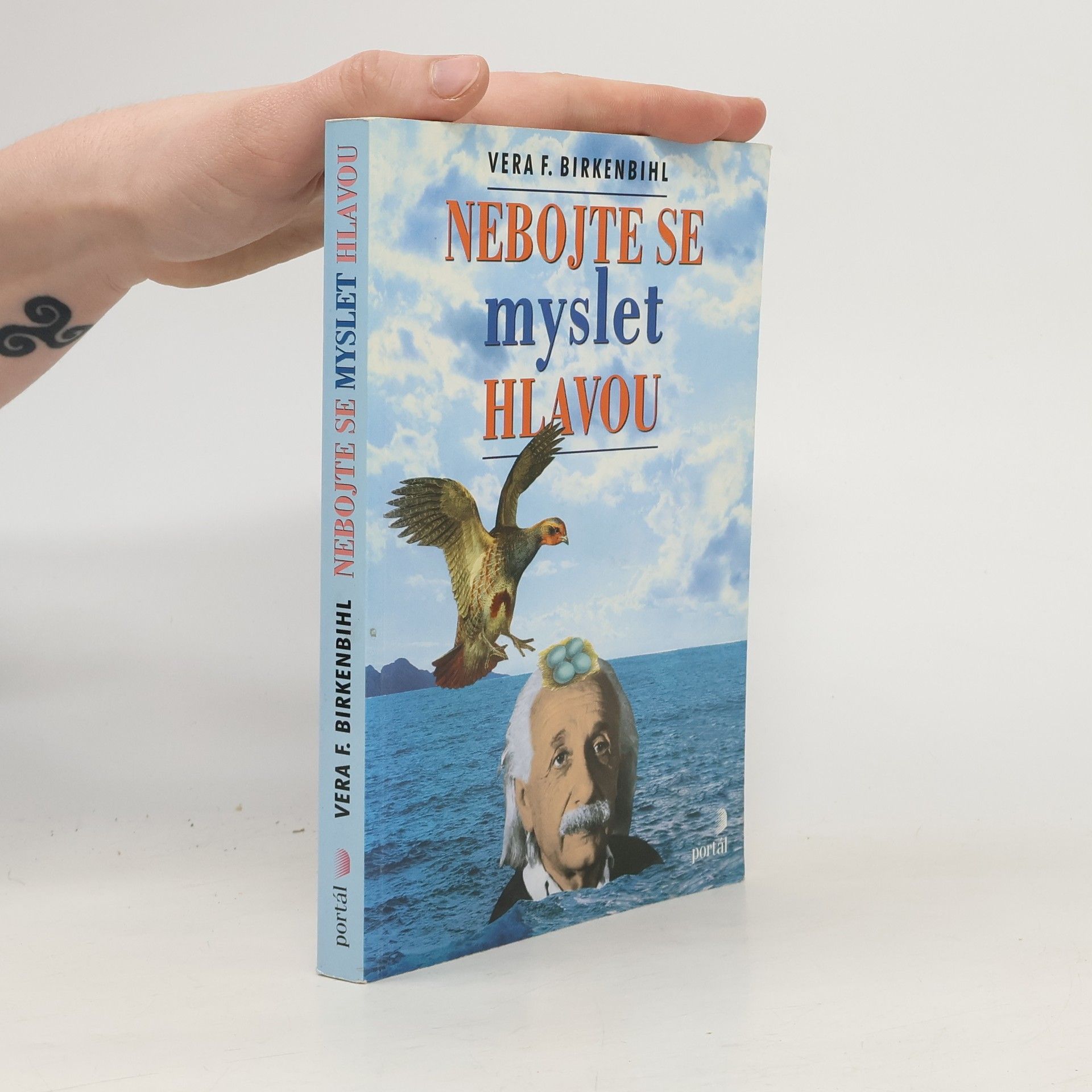 Vera Birkenbihl Nebojte se myslet hlavou