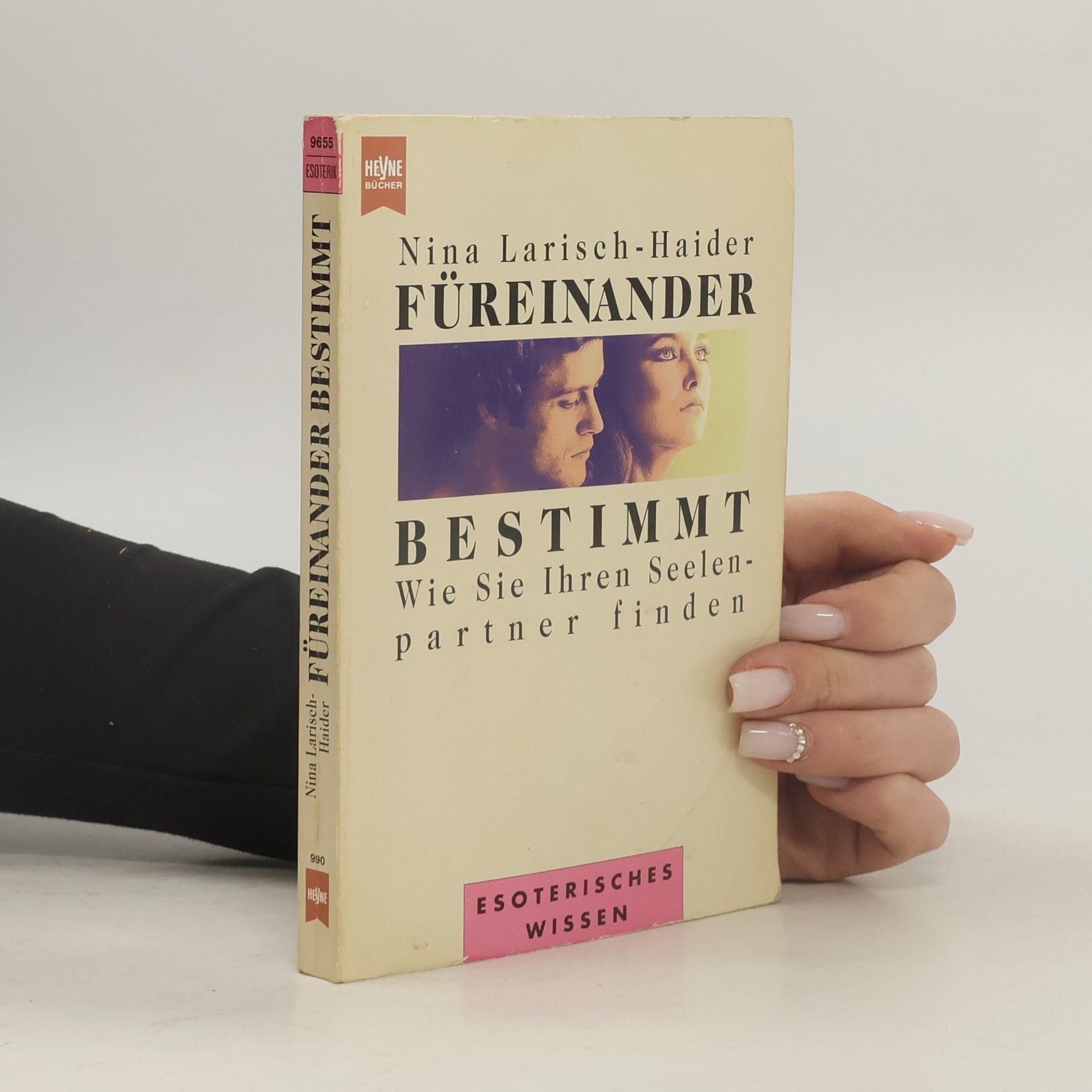 Nina Larisch-Haider Füreinander Bestimmt