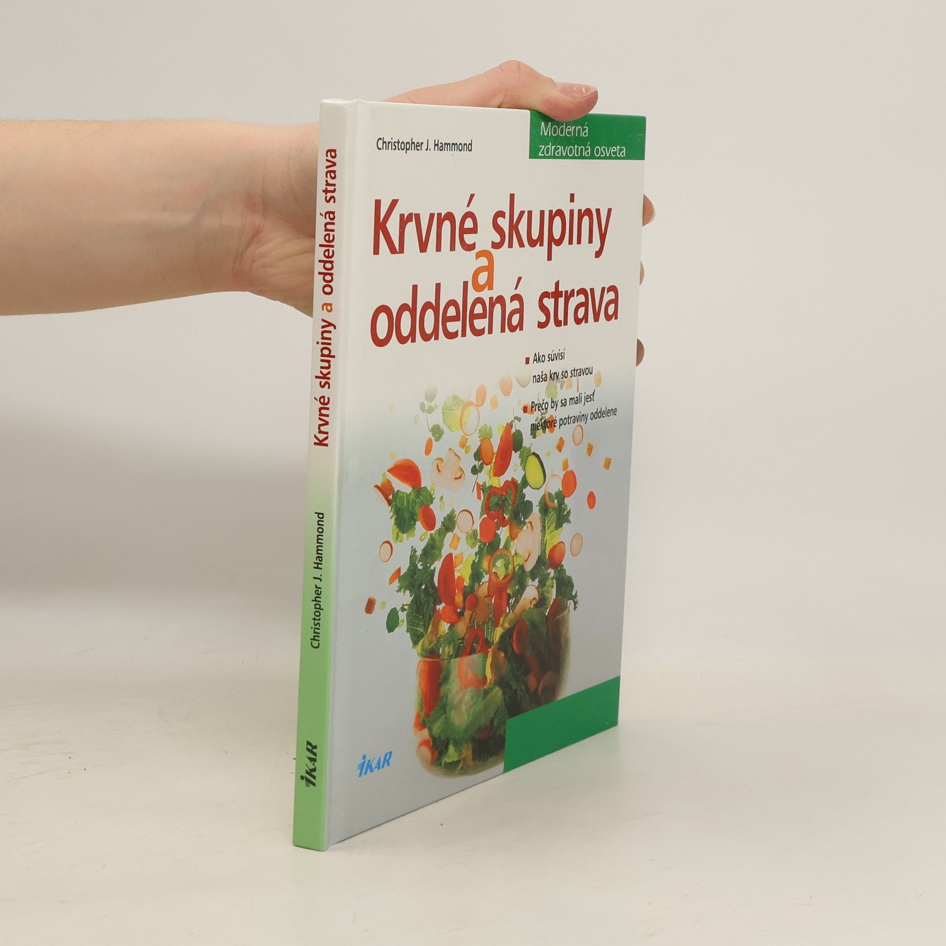 Christopher Hammond Krvné skupiny a oddelená strava