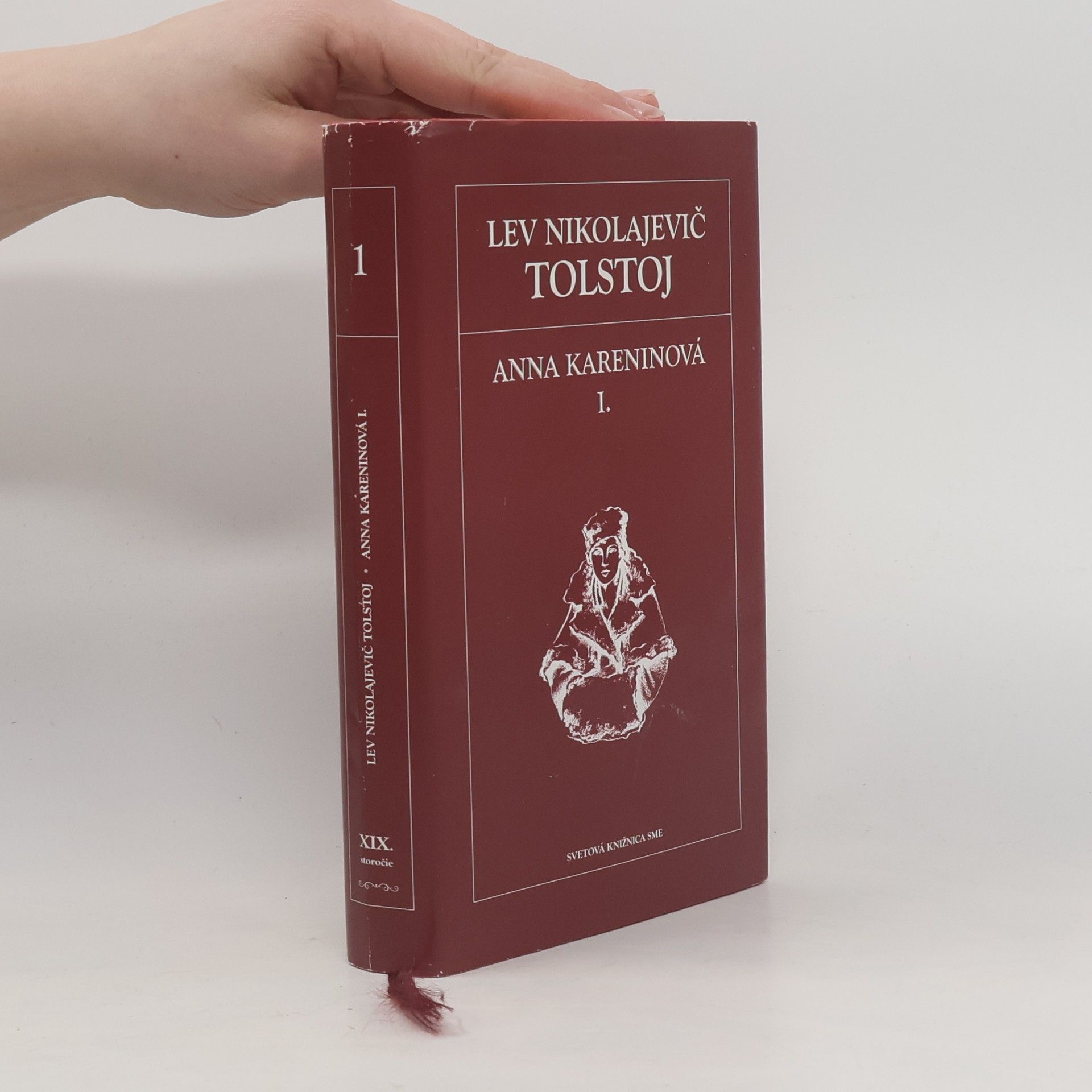 Lev Nikolajevič Tolstoj Anna Kareninová I.