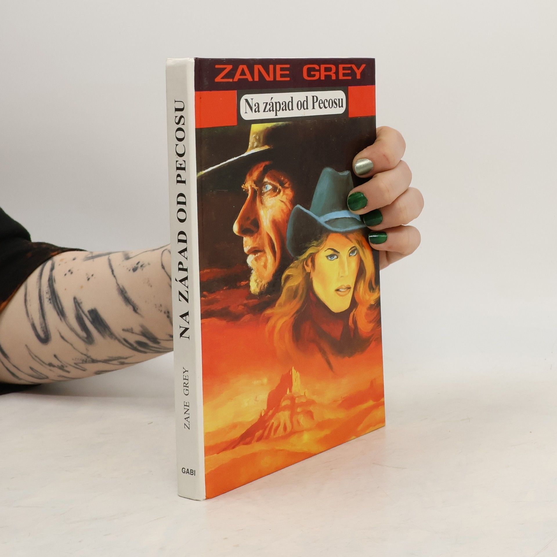 Zane Grey Na západ od Pecosu