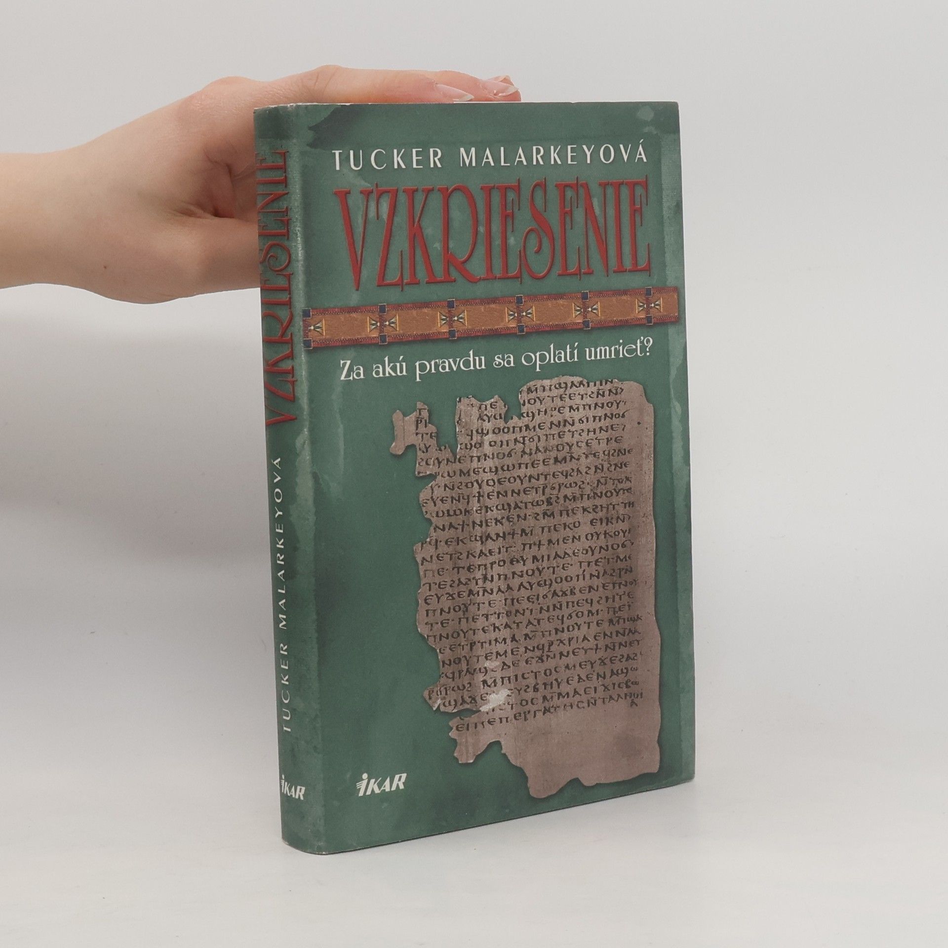 Tucker Malarkey Vzkriesenie