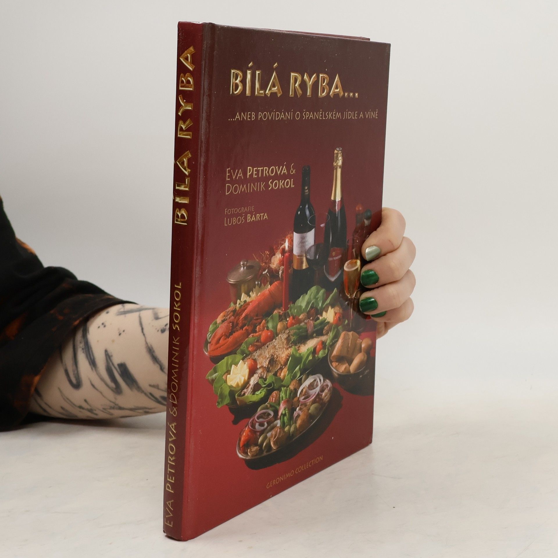 Bílá ryba... aneb, Povídání o španělském jídle a víně