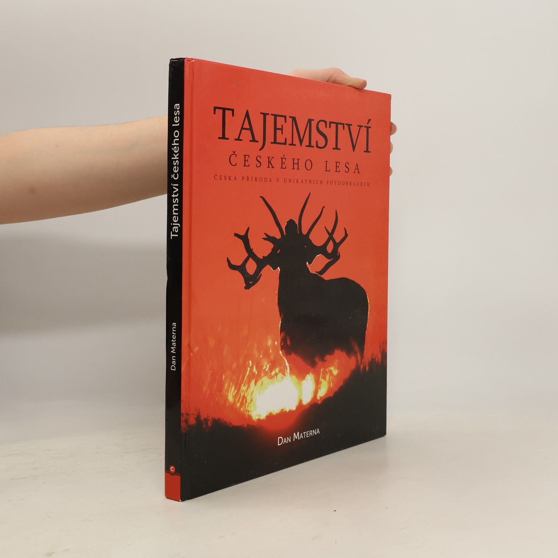 Tajemství českého lesa : česká příroda v unikátních fotoobrazech