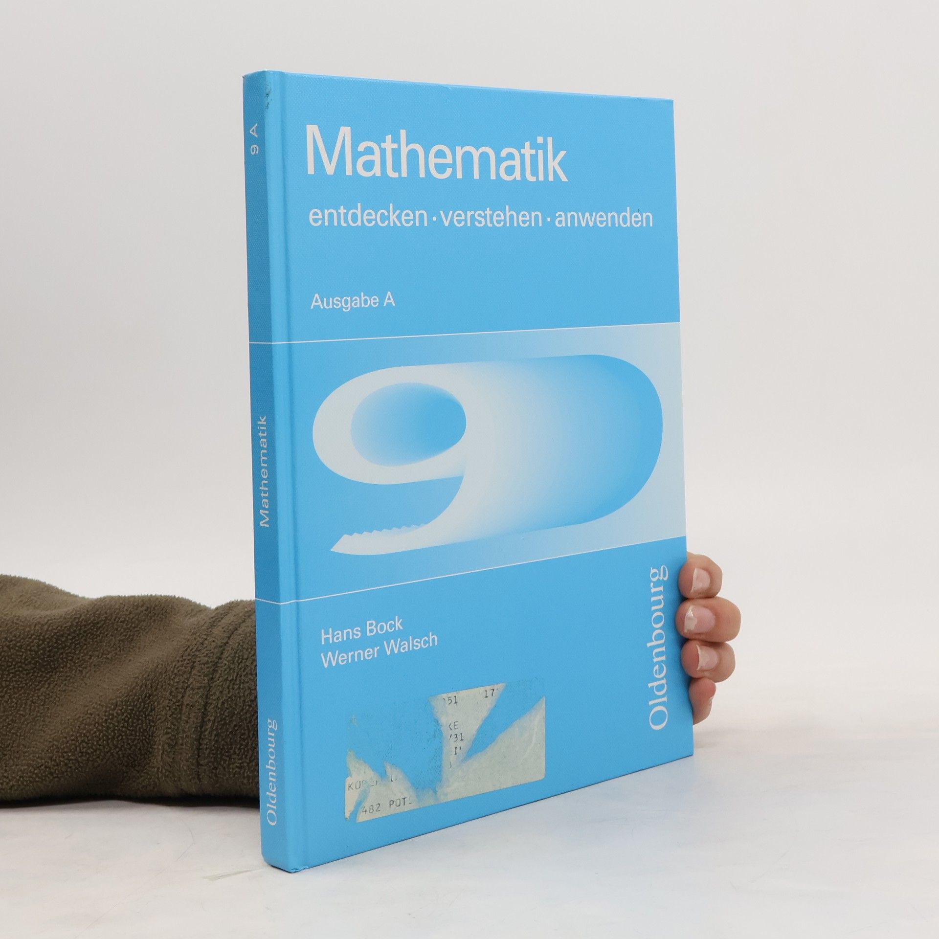 Hans Bock Mathematik entdecken, verstehen, anwenden, Ausgabe A
