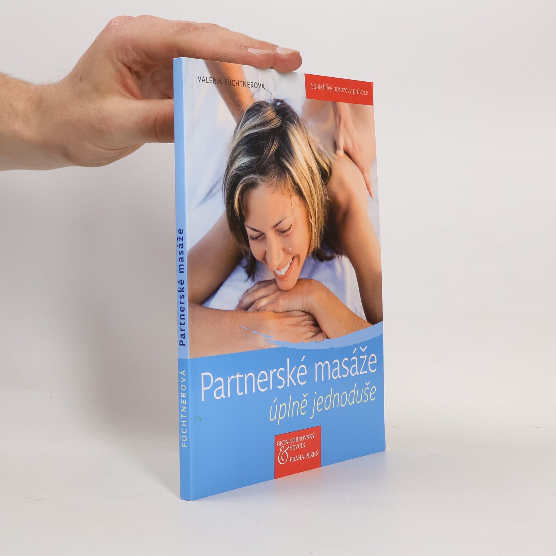 Valeria Füchtner Partnerské masáže úplně jednoduše