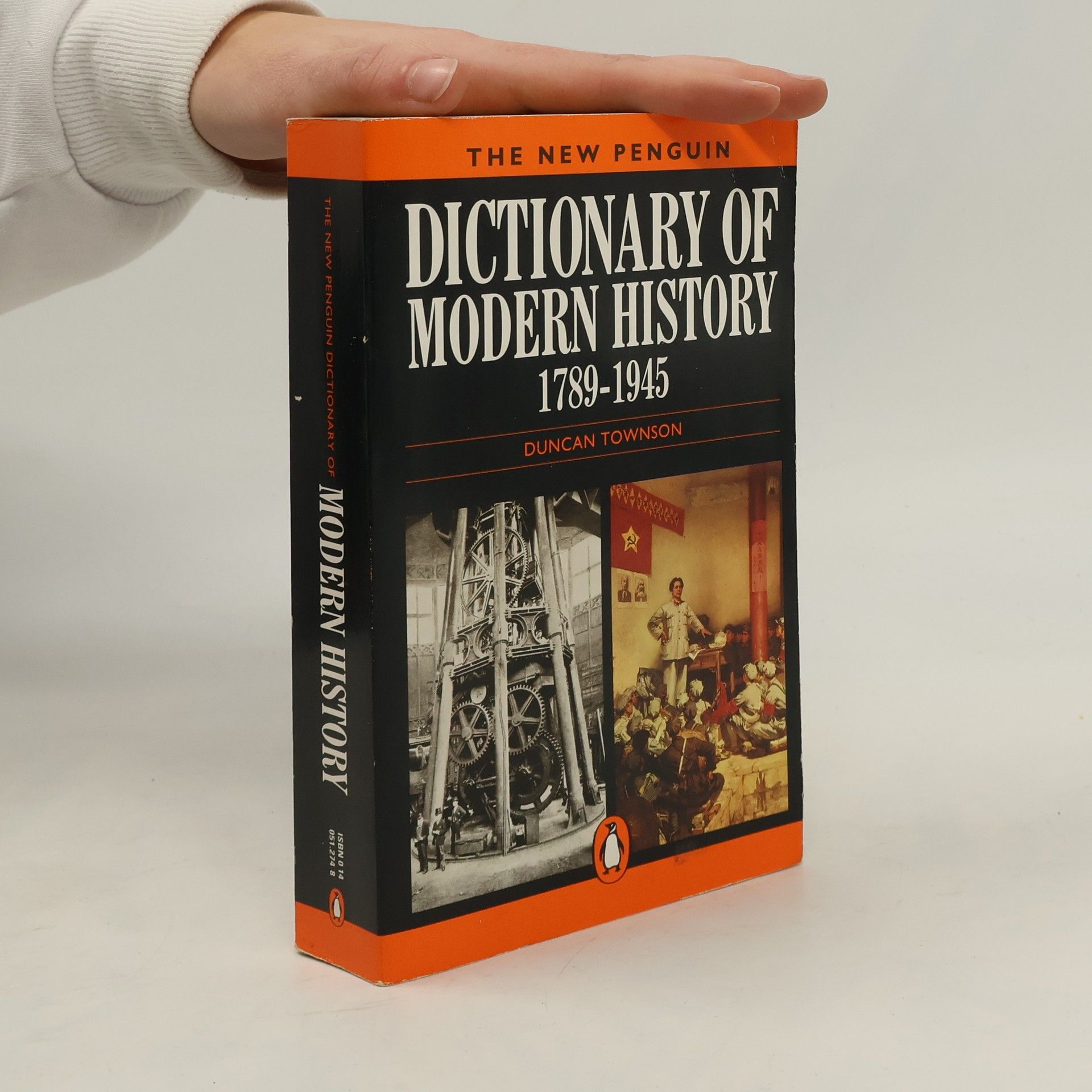 Duncan Townson New Penguin dictionary of modern history, 1789-1945