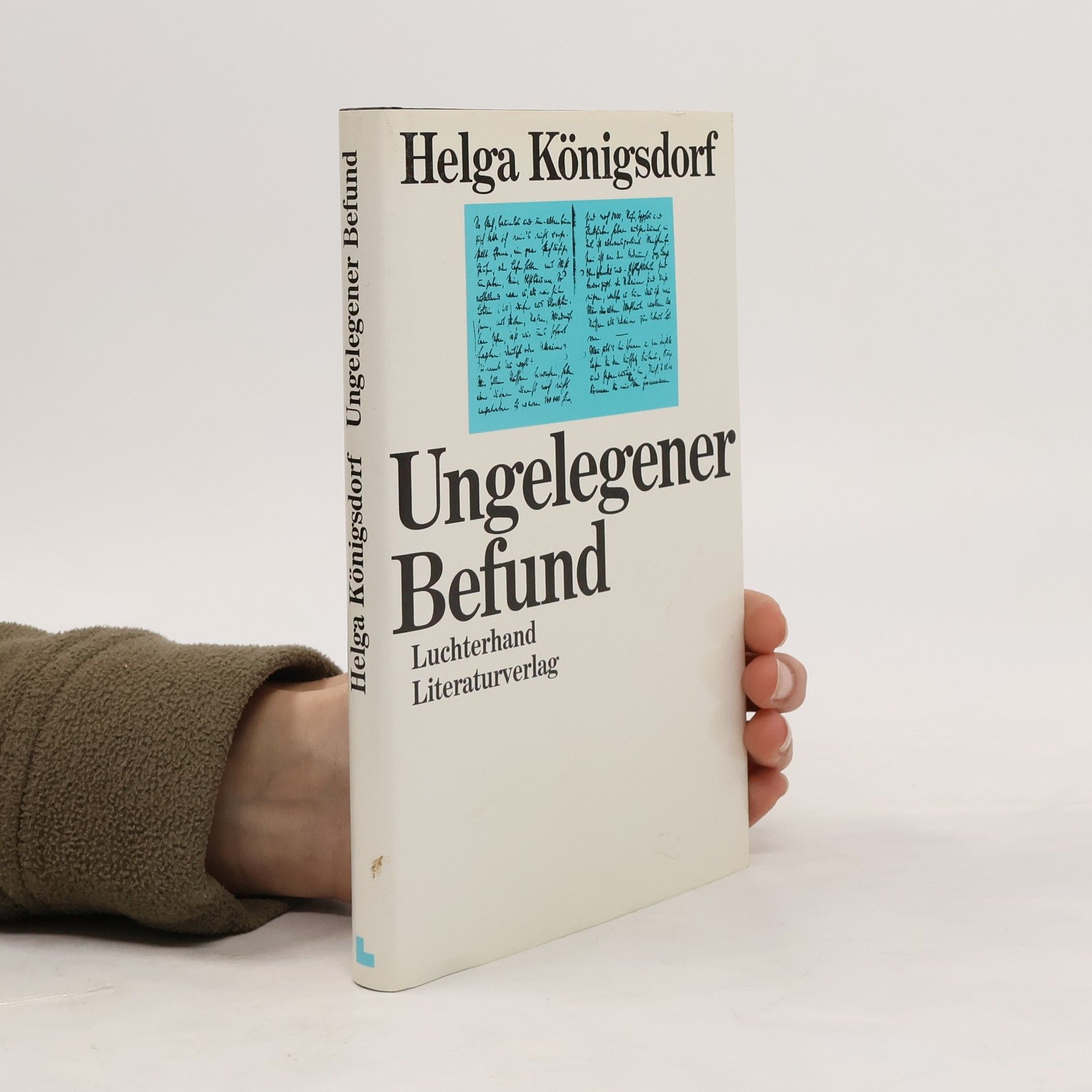 Helga Königsdorf Ungelegener Befund