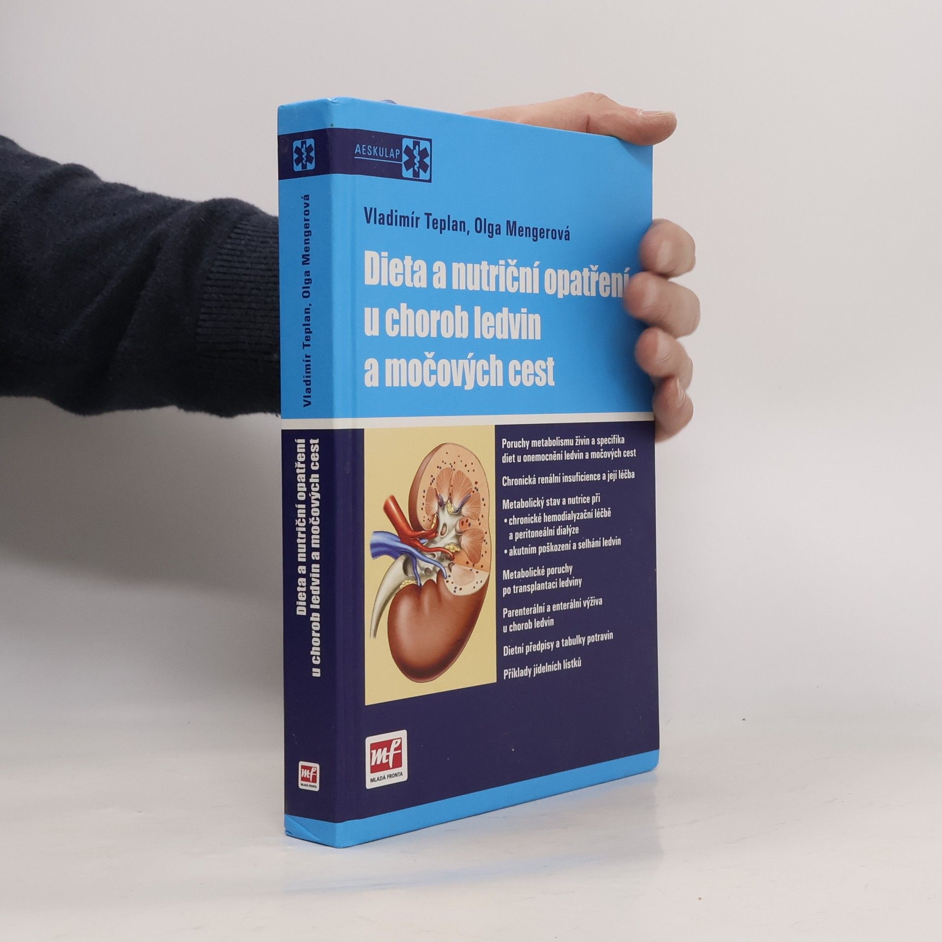 Vladimír Teplan Dieta a nutriční opatření u chorob ledvin a močových cest
