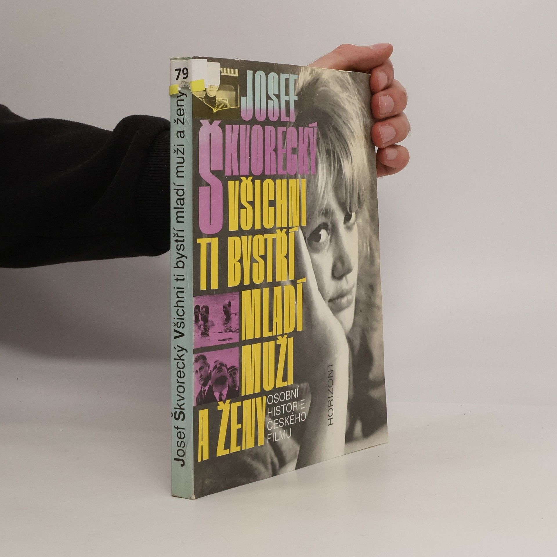 Josef Škvorecký Všichni ti bystří mladí muži a ženy