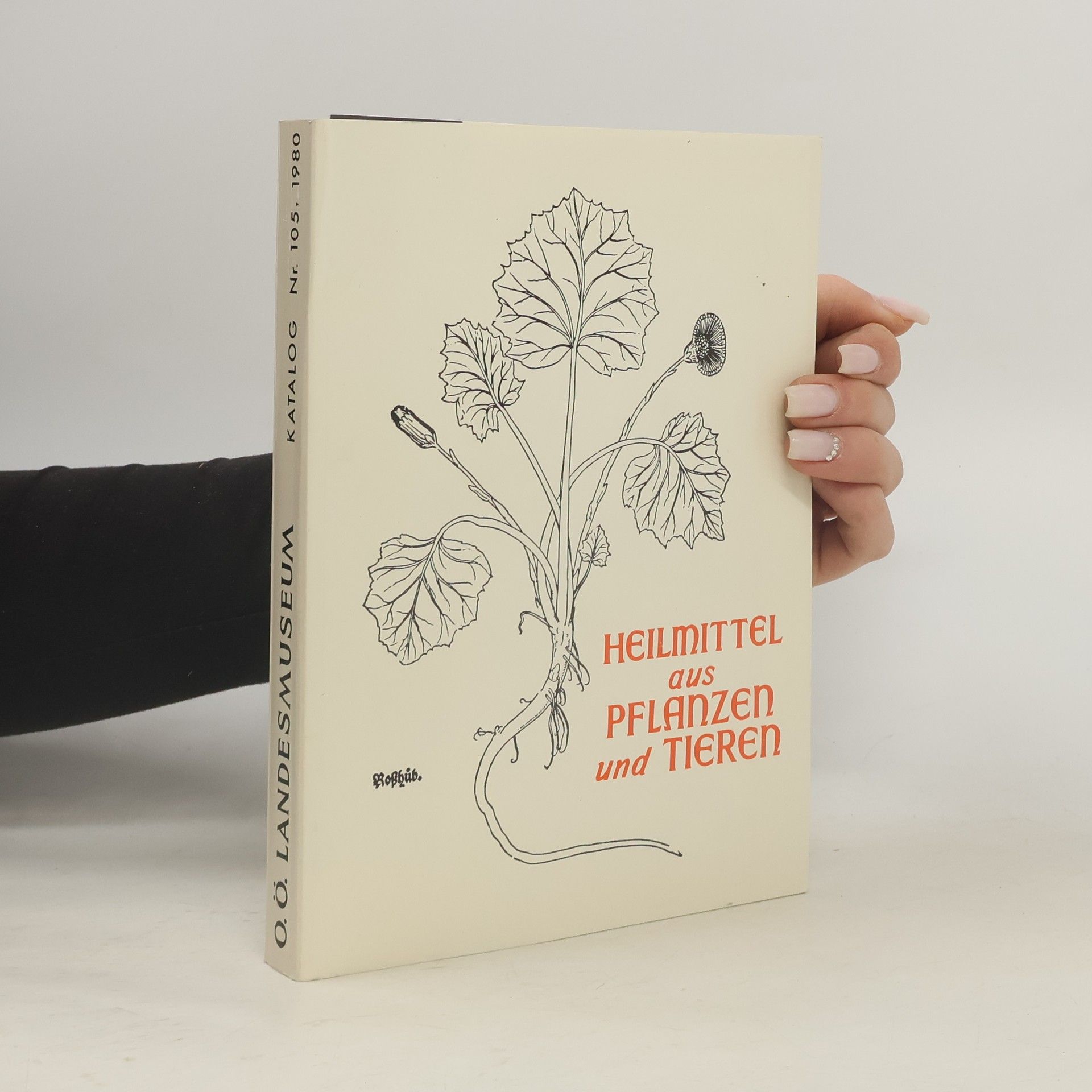 Autores varios Heilmittel aus Pflanzen und Tieren Nr. 105