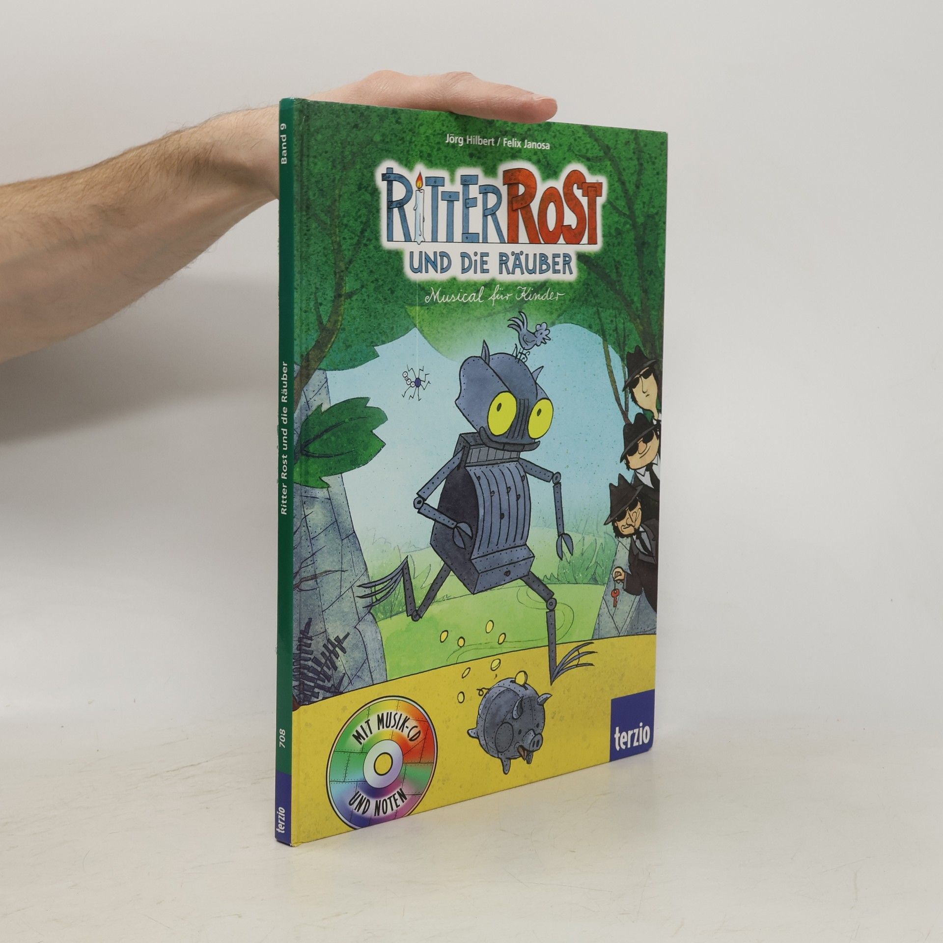 Autorenkollektiv Ritter Rost und die Räuber