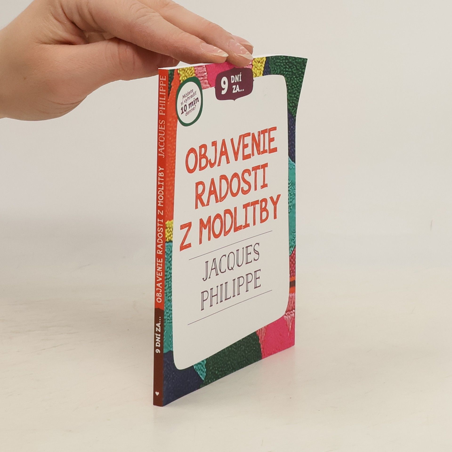 Jacques Philippe 9 dní za objavenie radosti z modlitby
