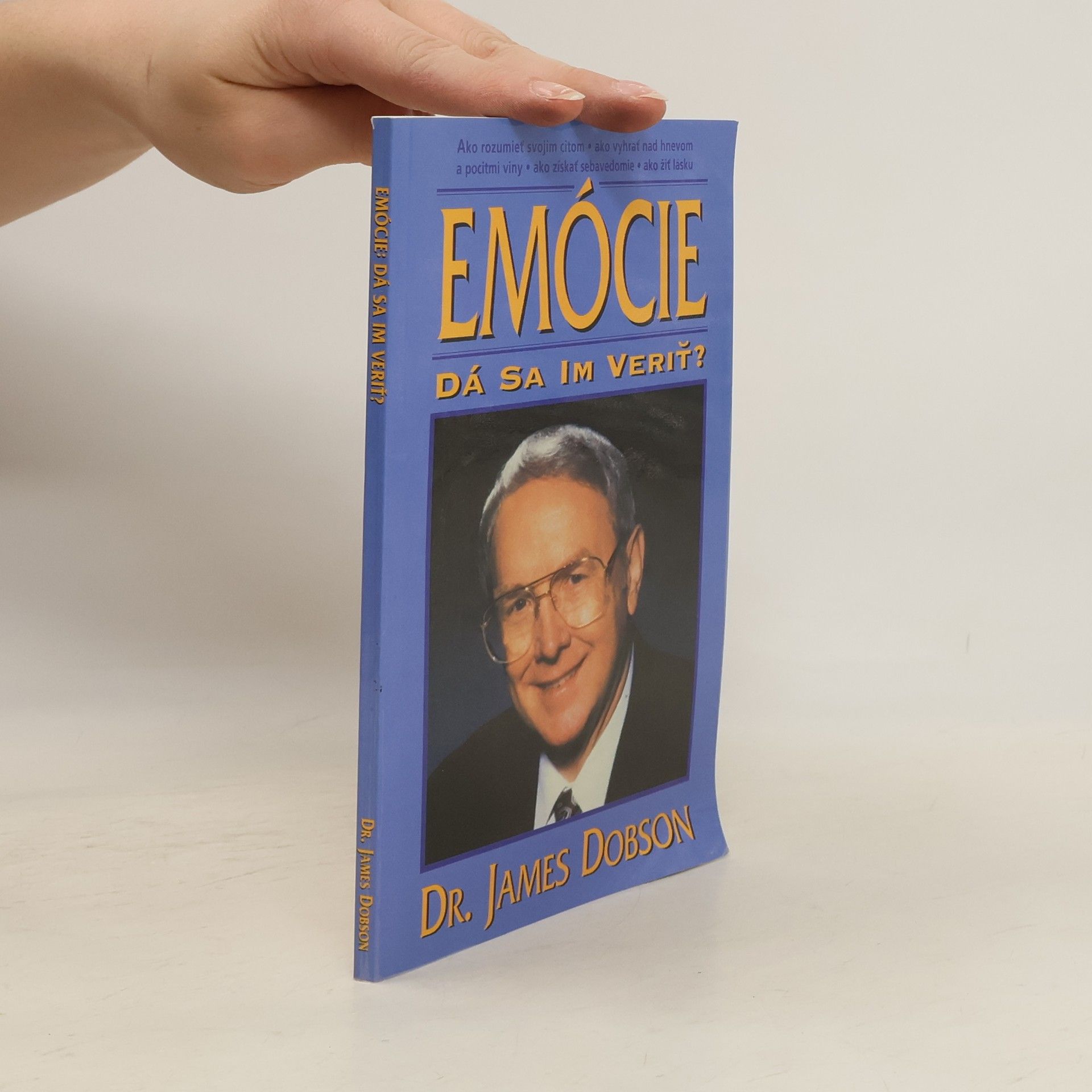 James Dobson Emócie, dá sa im veriť?