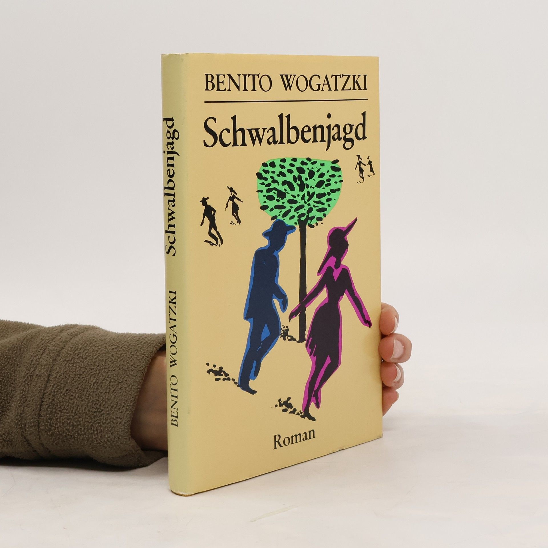 Benito Wogatzki Schwalbenjagd. Roman