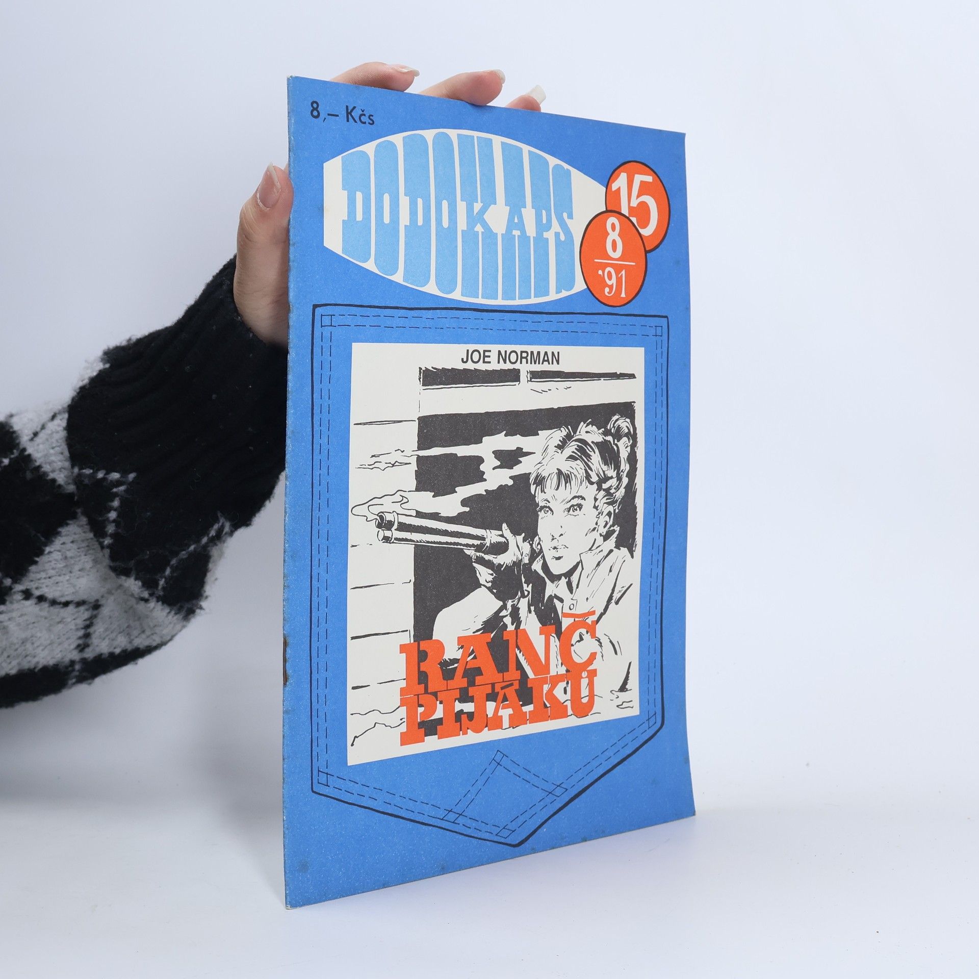 Joe Norman Dodokaps 15. Ranč pijáků