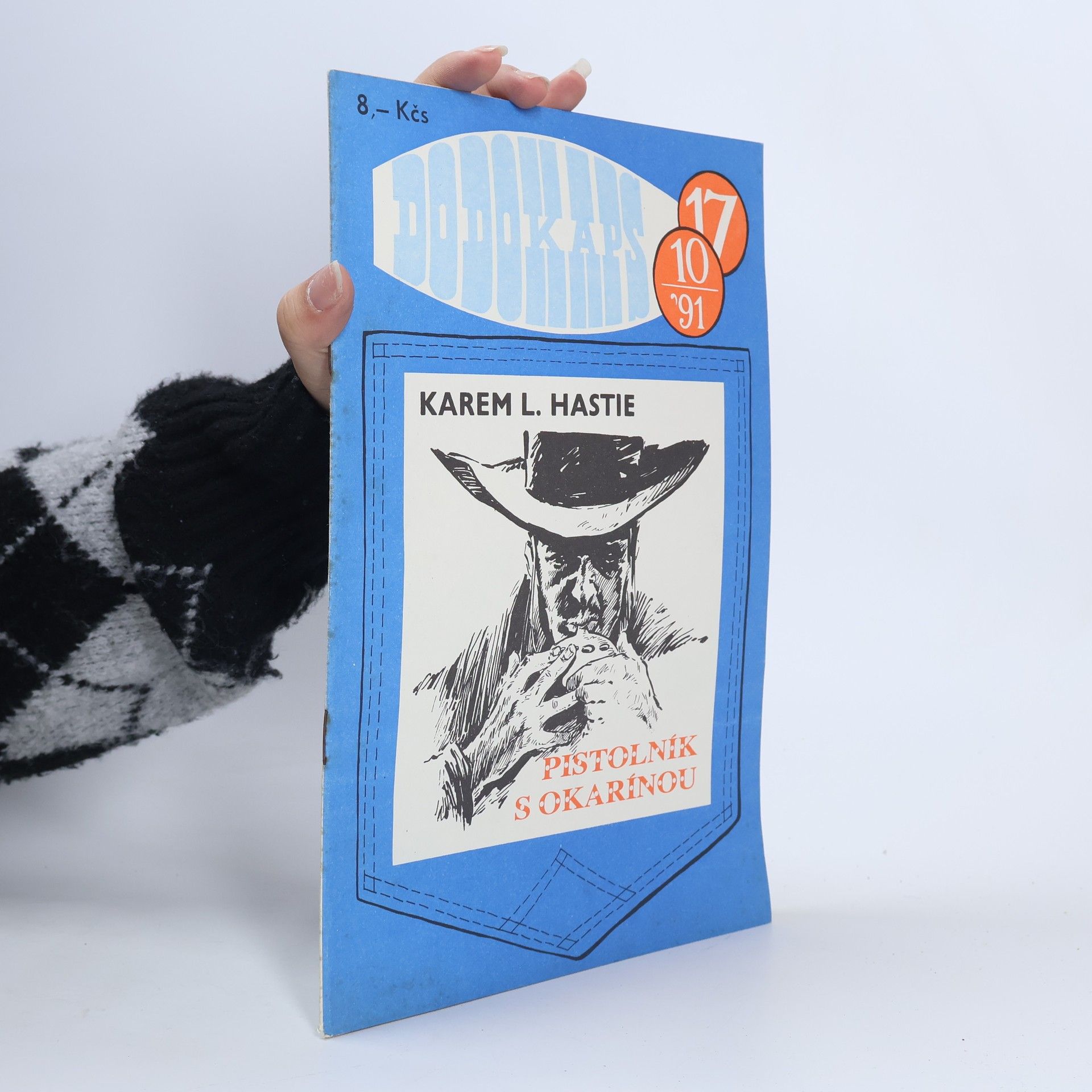 Karem L Hastie Rodokaps 17 10/91. Pistolník s okarínou