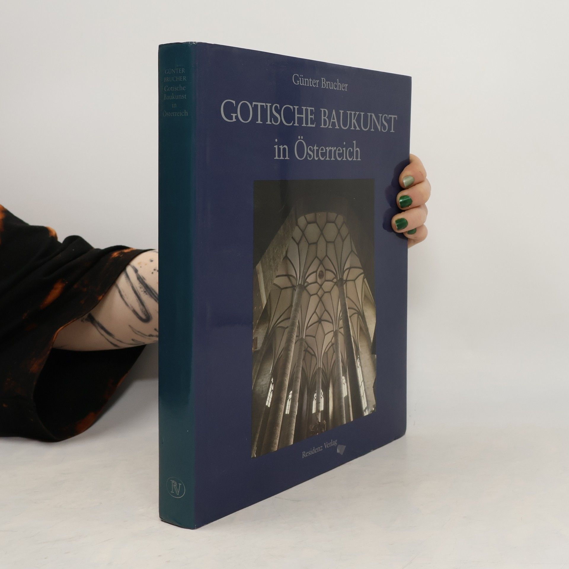 Günter Brucher Gotische Baukunst in Österreich