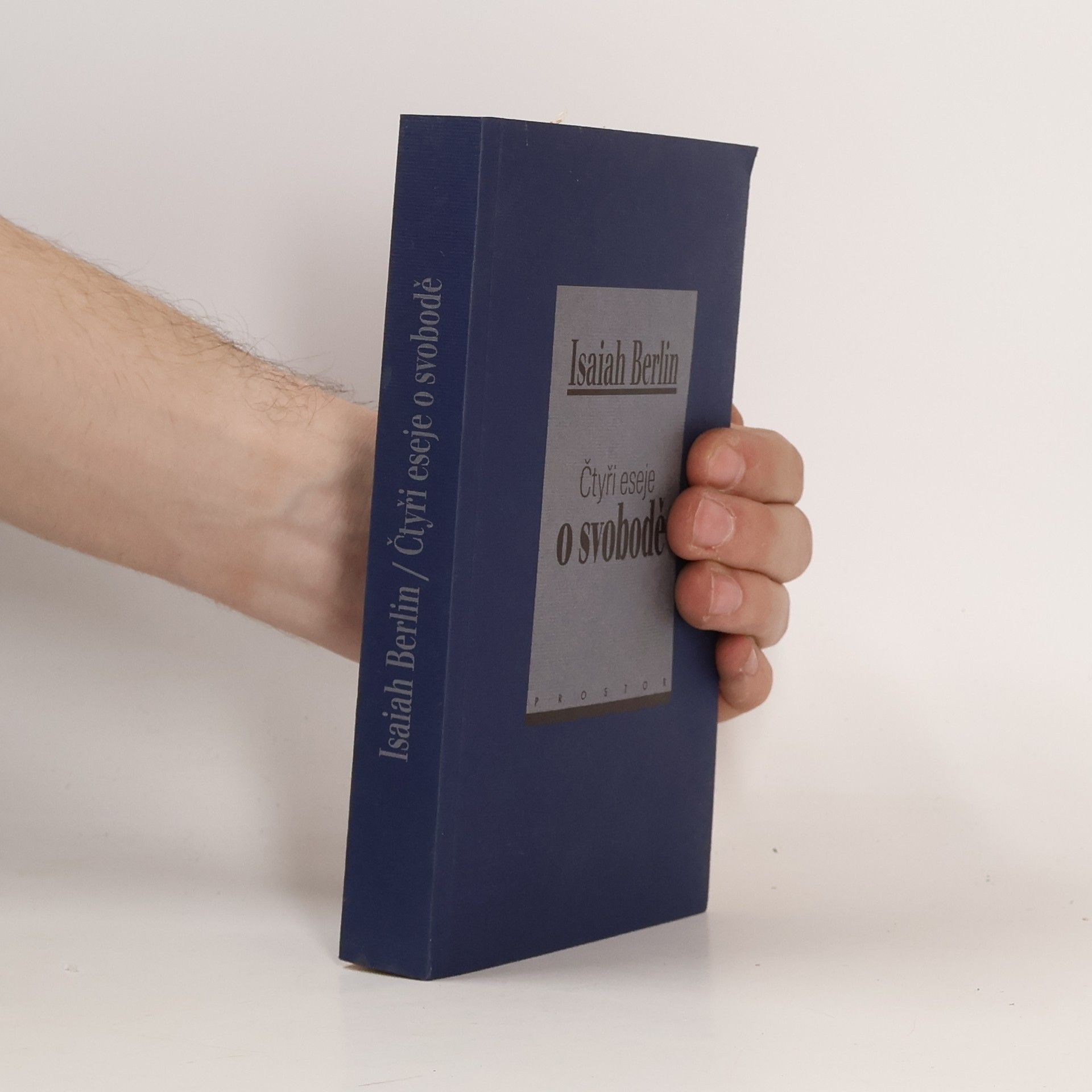 Isaiah Berlin Čtyři eseje o svobodě