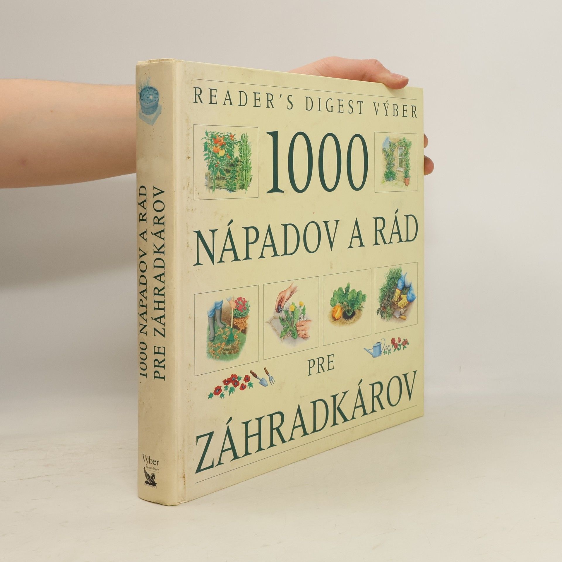 Jim Arbury 1000 nápadov a rád pre záhradkárov