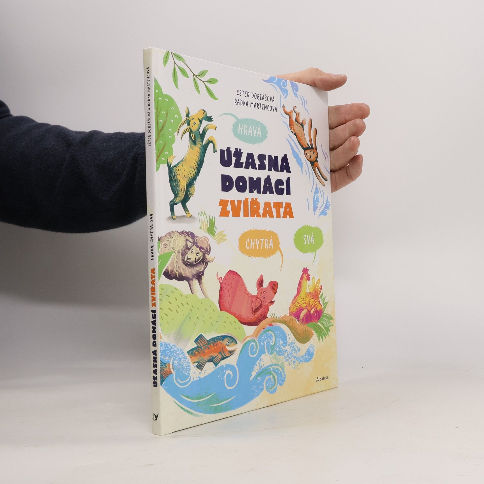 Úžasná domácí zvířata: Hravá, chytrá, svá