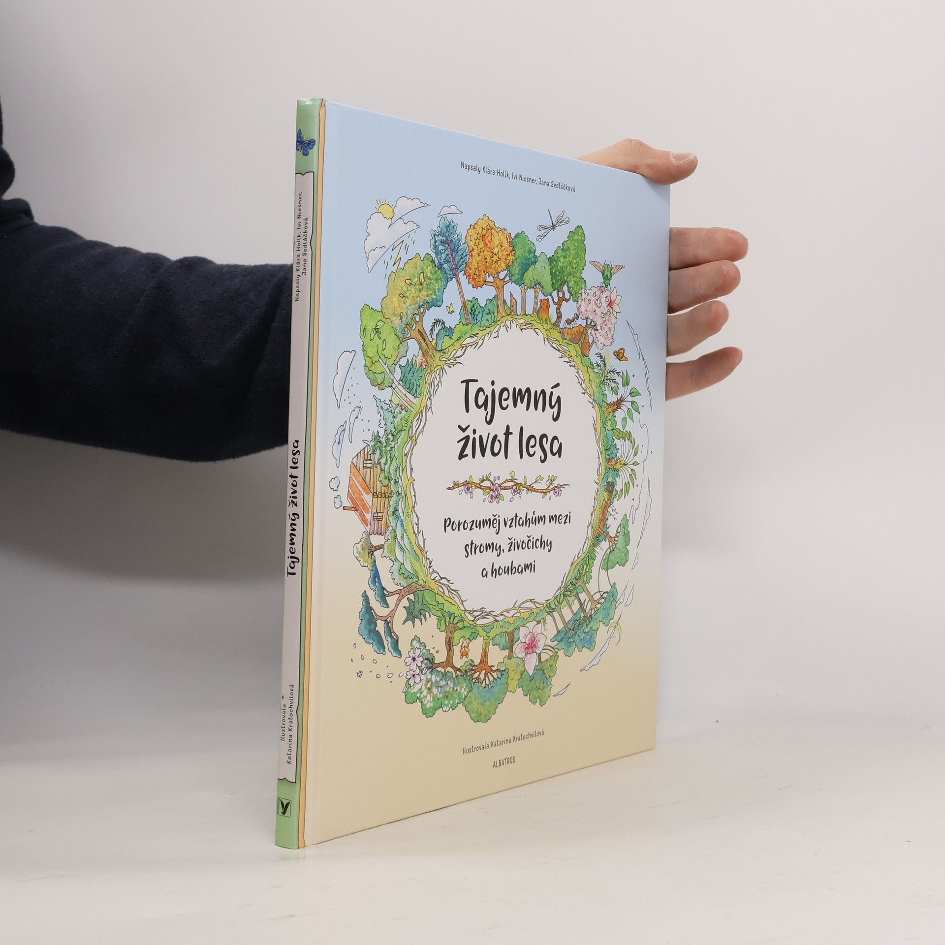 Tajemný život lesa. Porozuměj vztahům mezi stromy, živočichy a houbami