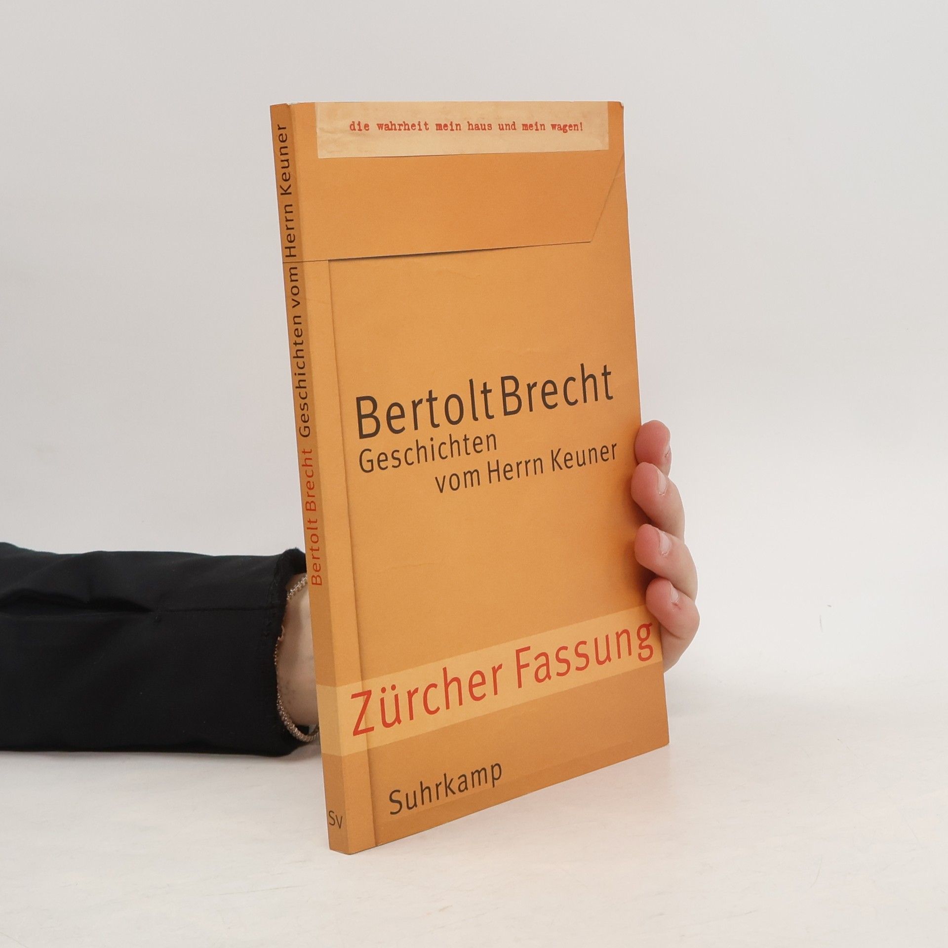 Bertolt Brecht Geschichten vom Herrn Keuner, Zürcher Fassung