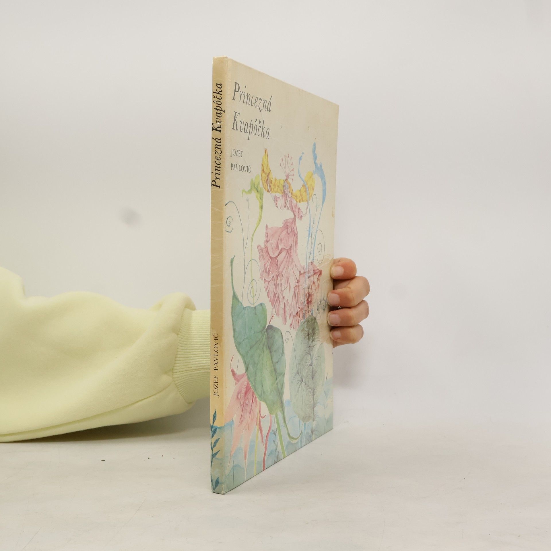 Jozef Pavlovič Princezná Kvapôčka