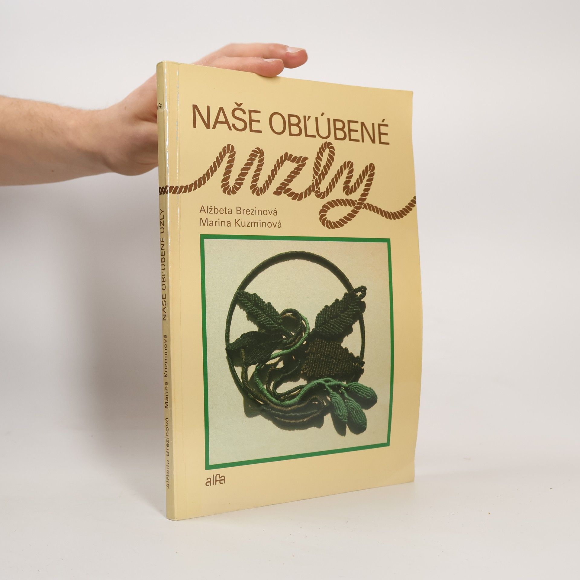 Brezinová Alžbeta Naše obľúbené uzly