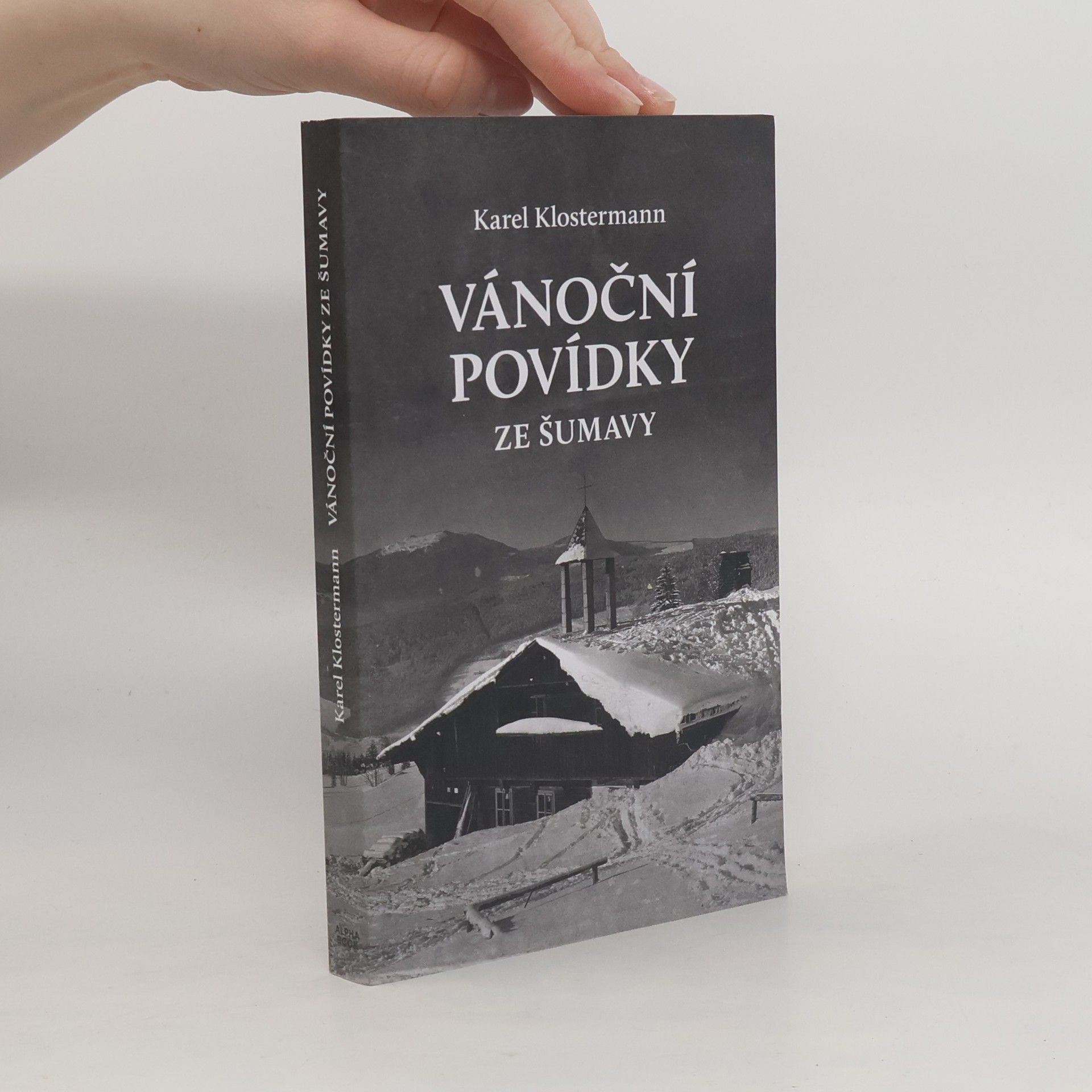 Karel Klostermann Vánoční povídky ze Šumavy