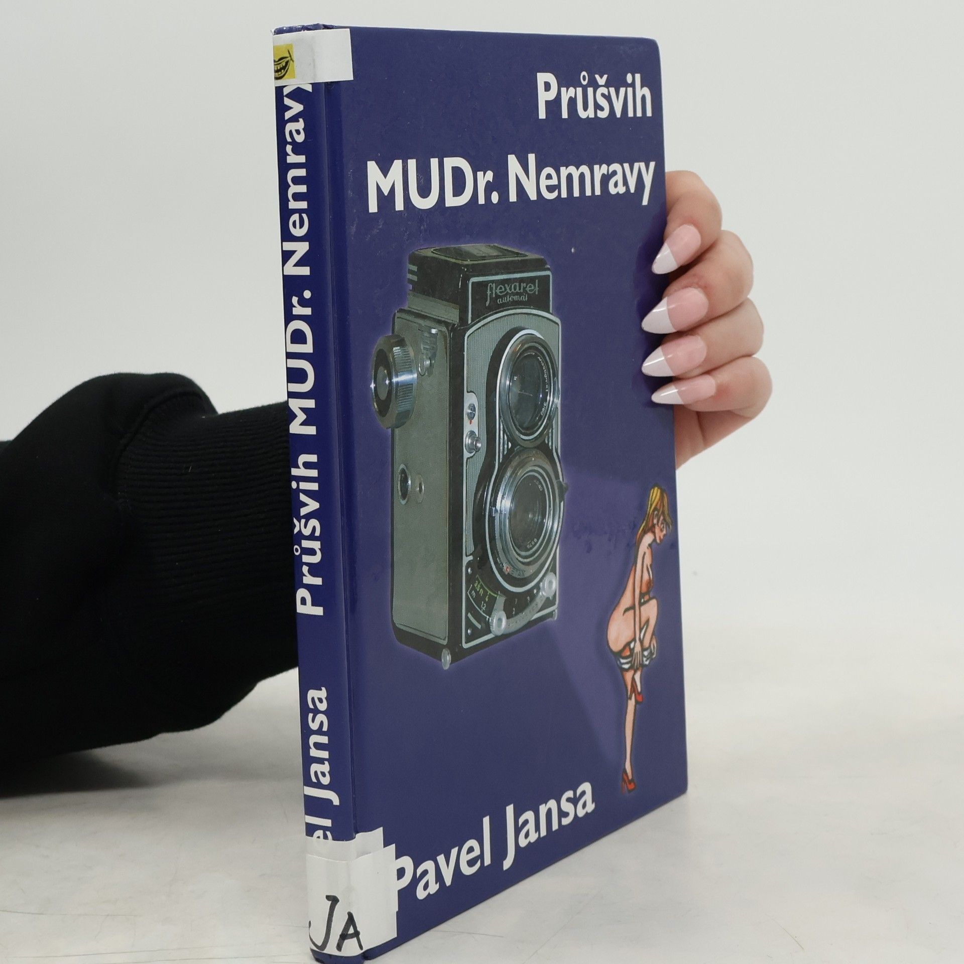 Pavel Jansa Průšvih MUDr. Nemravy