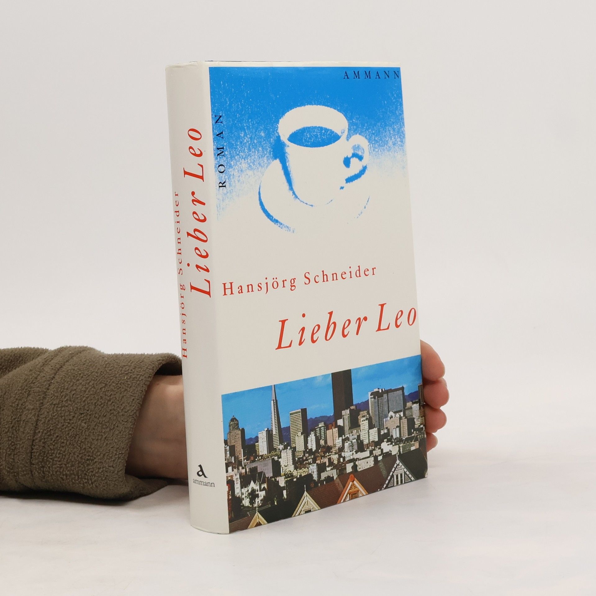 Hansjörg Schneider Lieber Leo