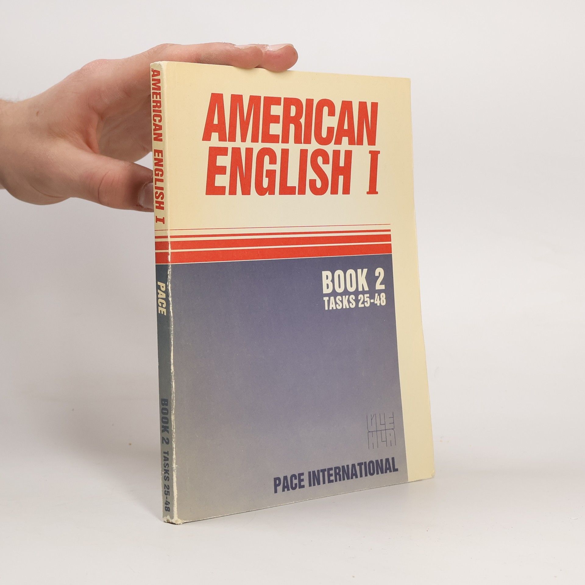 Jr. Edwin T. Cornelius American English I: Book 2. Tasks 25-48