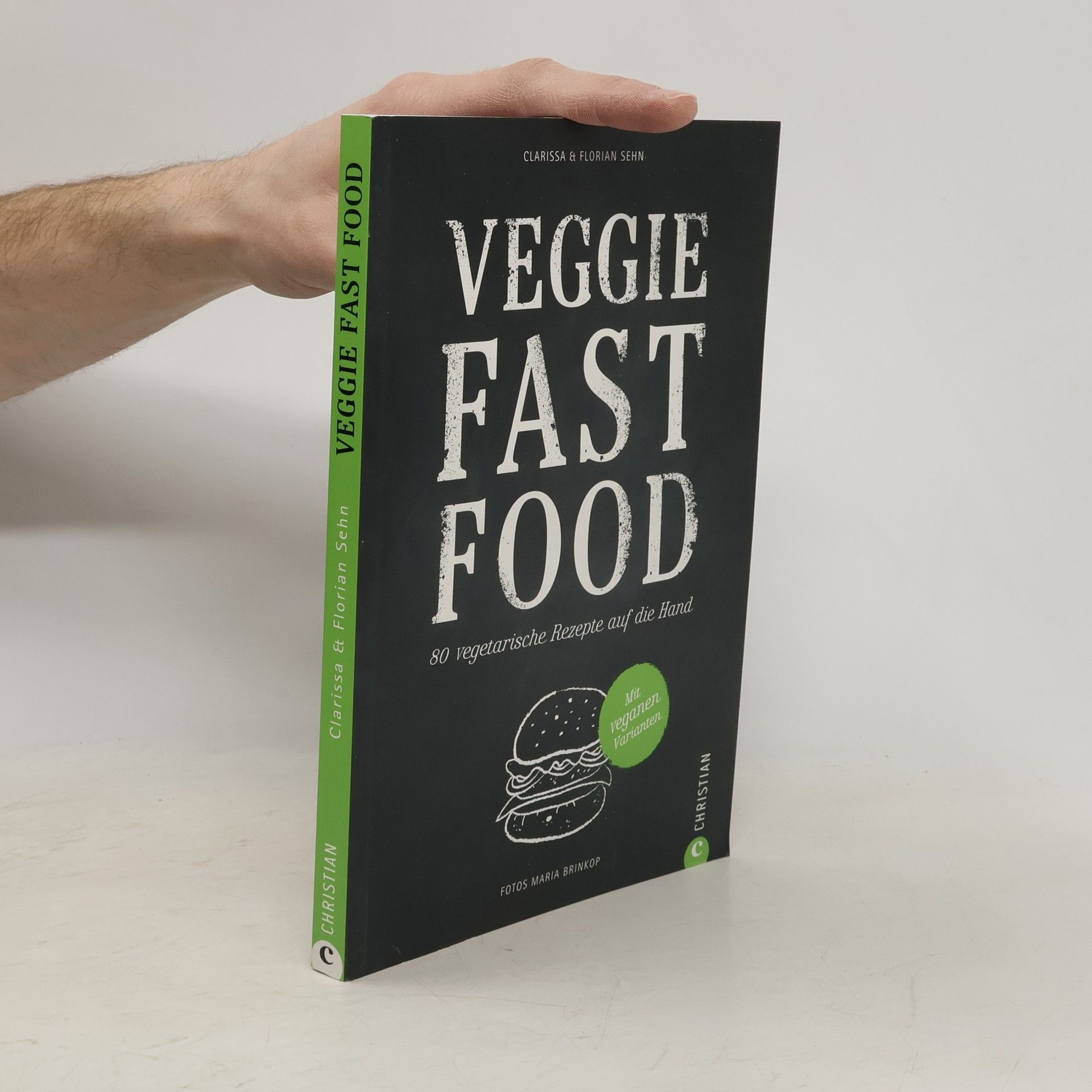Clarissa Sehn Veggie Fast Food