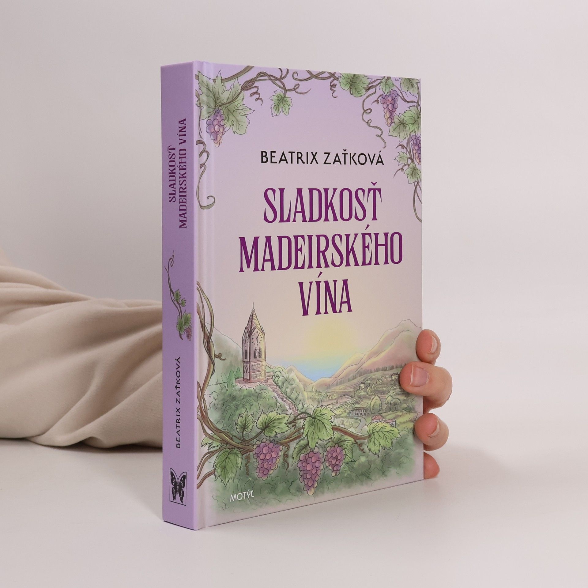 Beatrix Zaťková Sladkosť Madeirského vína