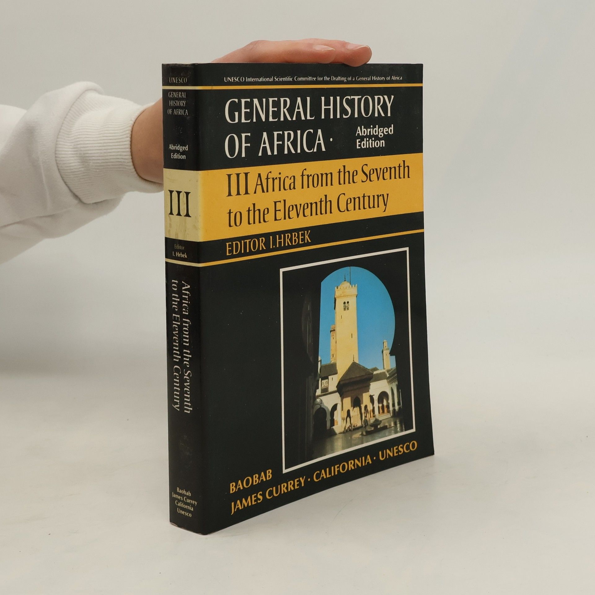 Ivan Hrbek General History Of Africa III. Africa From The Seventh To The Eleventh Century
