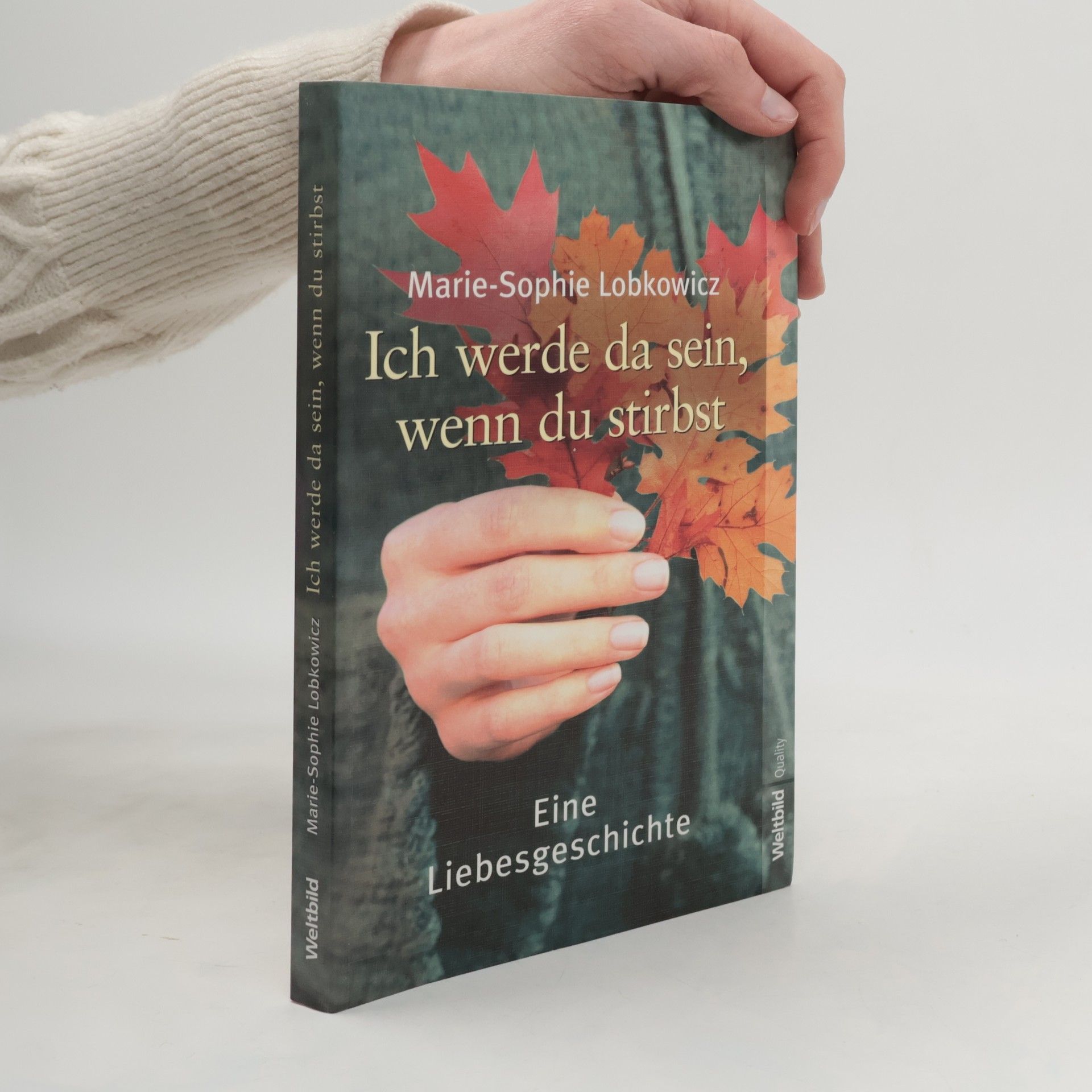 Sophie-Marie Ruesch Ich werde da sein, wenn du stirbst