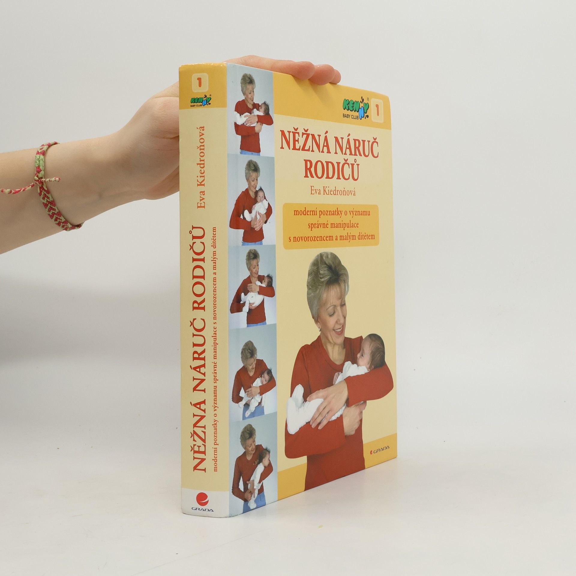Eva Kiedroňová Něžná náruč rodičů