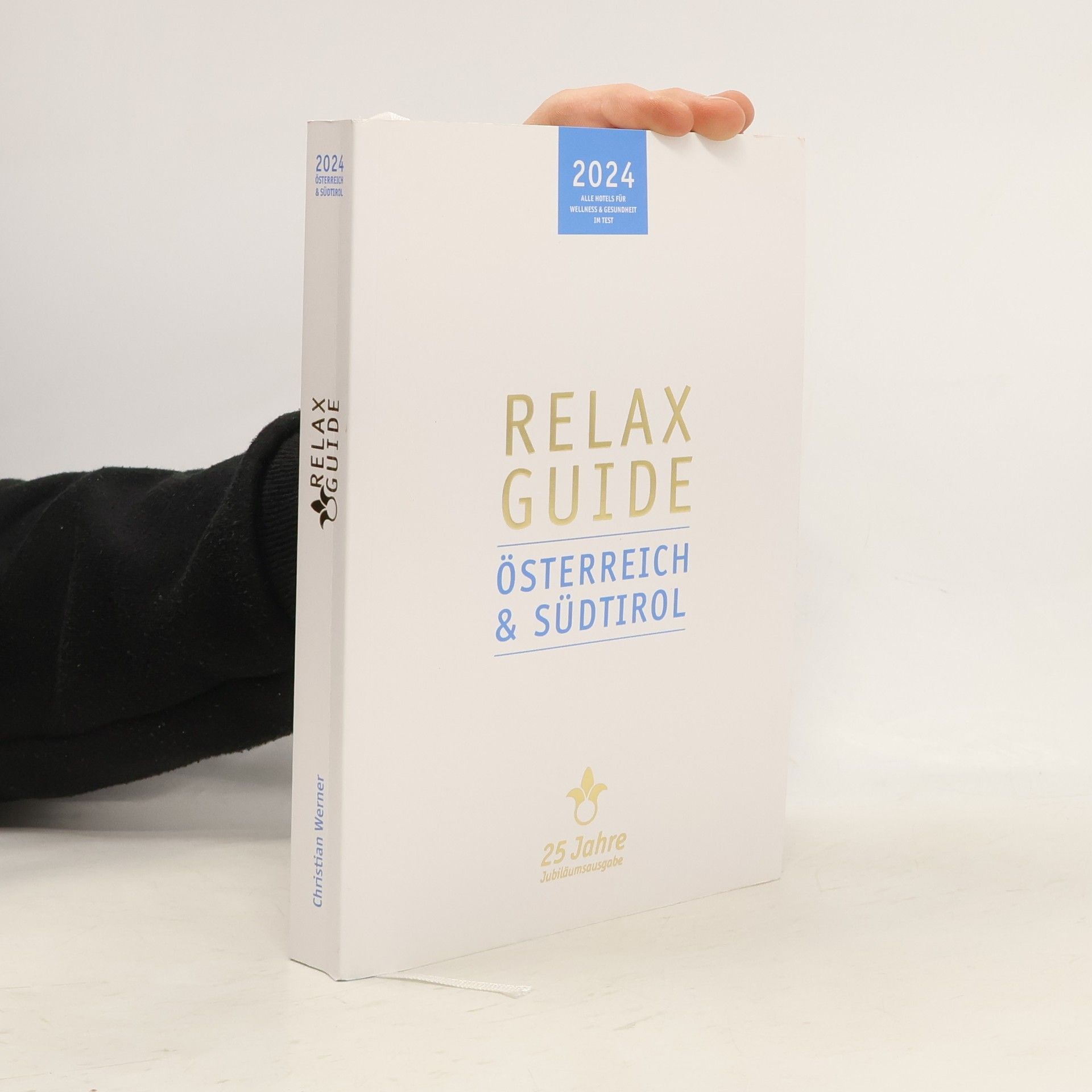 Werner Christian RELAX Guide 2024 Österreich & Südtirol