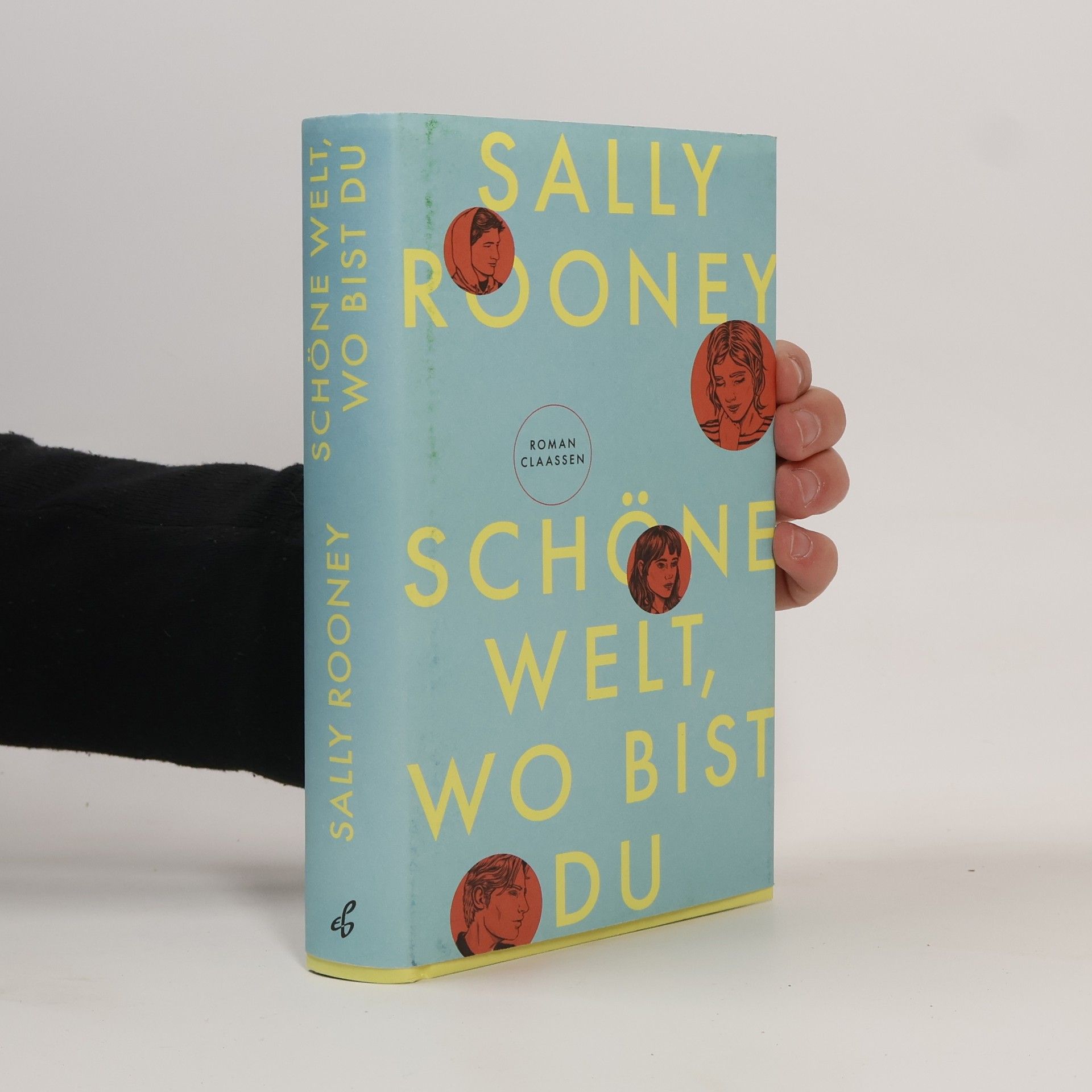 Sally Rooney Schöne Welt, wo bist du