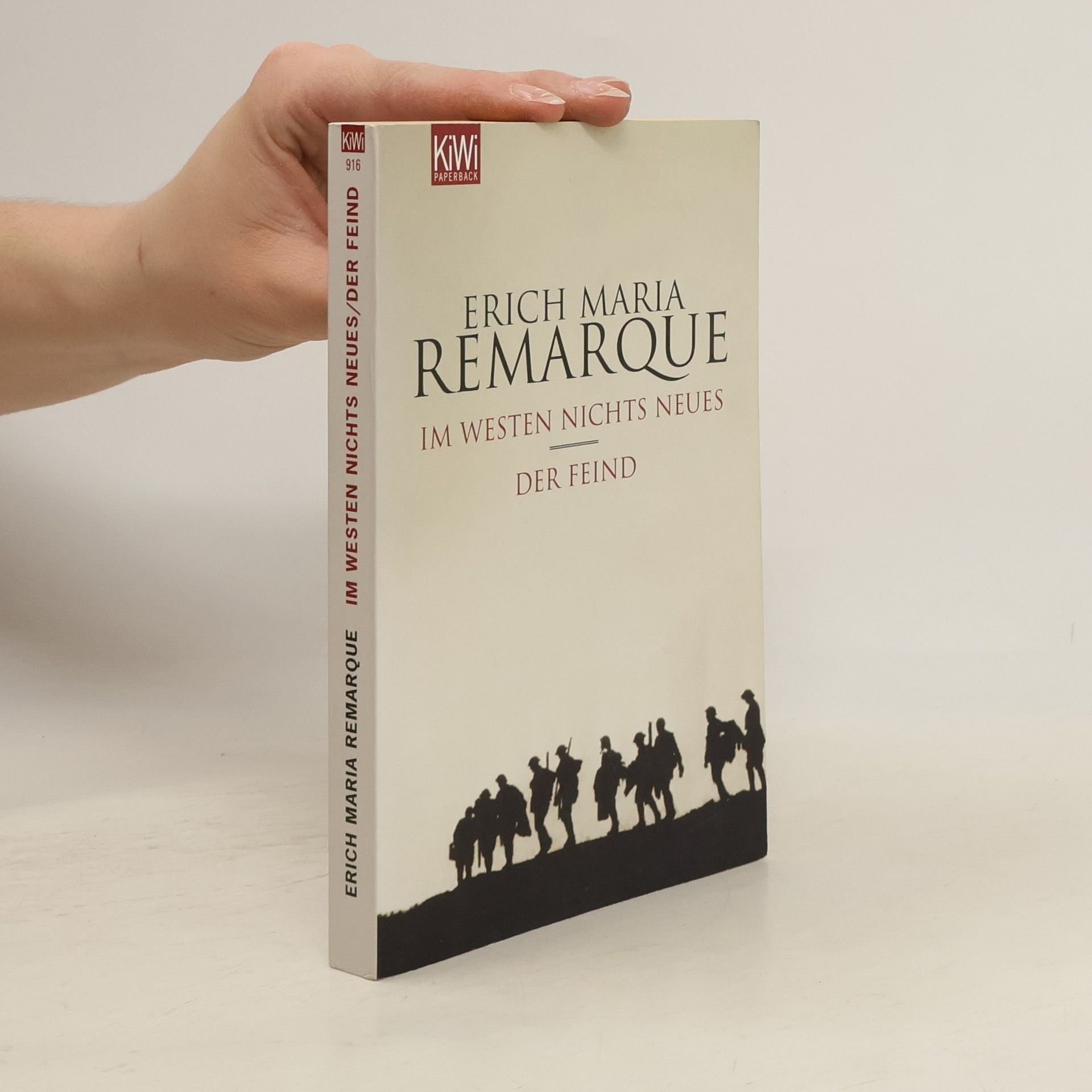 Erich Maria Remarque Im Westen nichts Neues. Der Feind