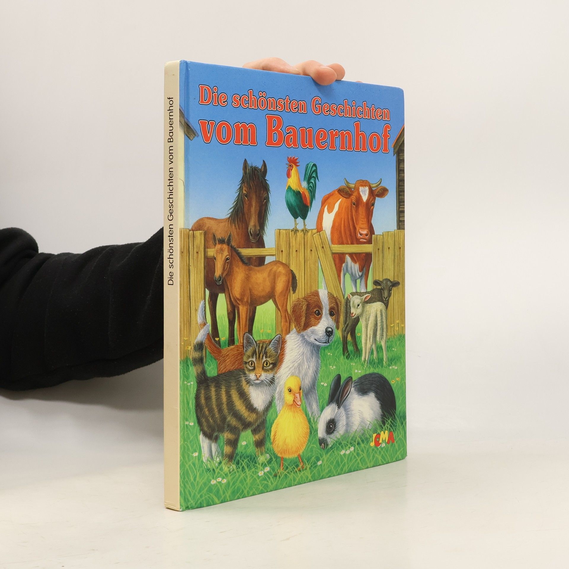 Kolektív autorov Die Schönsten Geschichten Vom Bauernhof